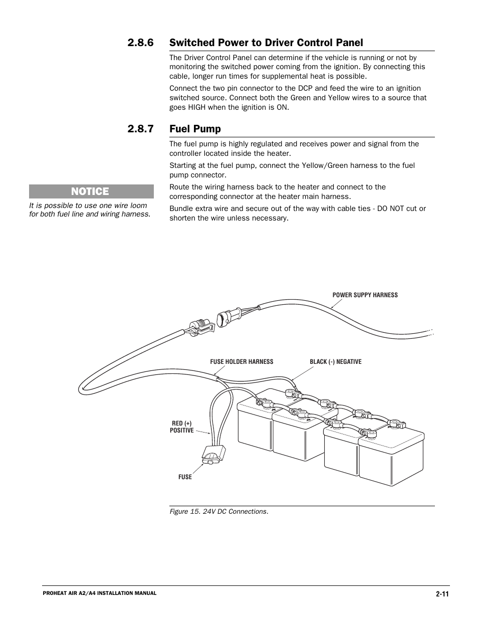 6 2.8.7 switched power to driver control panel, Fuel pump, Notice | Proheat A4 User Manual | Page 21 / 44