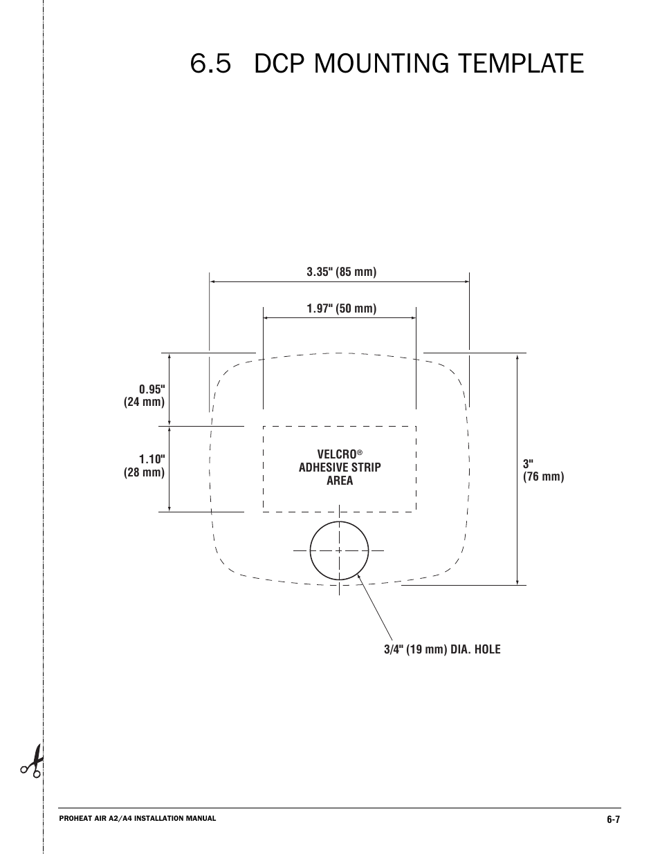 Dcp mounting template 6.5 | Proheat A4 User Manual | Page 43 / 44