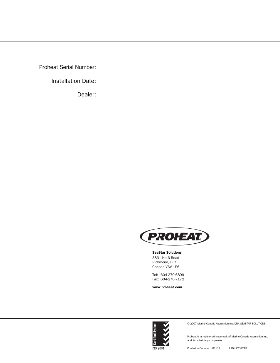 Proheat serial number: installation date: dealer | Proheat A4 User Manual | Page 44 / 44