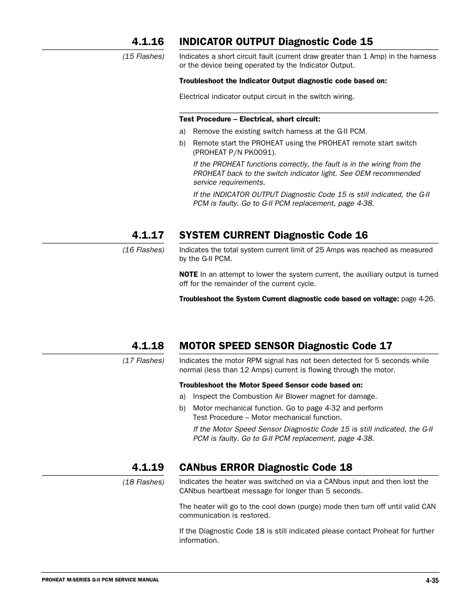 Indicator output diagnostic code 15, Motor speed sensor diagnostic code 17, Canbus error diagnostic code 18 | System current diagnostic code 16 | Proheat M125 User Manual | Page 72 / 90