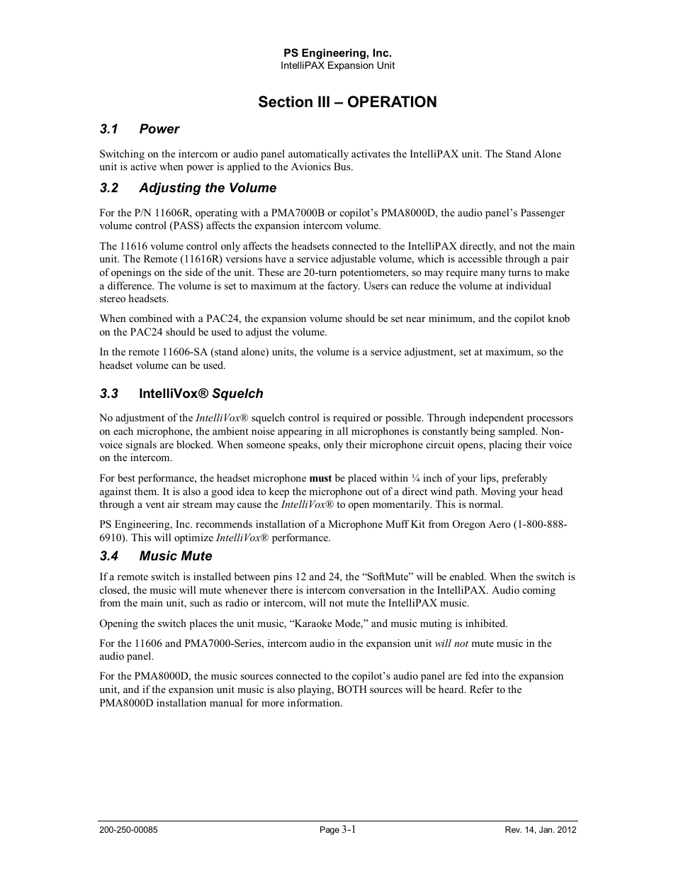 Section iii – operation, Power, Adjusting the volume | Intellivox® squelch, Music mute, Ower, Djusting, Olume, Ntelli, Quelch | PS Engineering 116X6 User Manual | Page 8 / 14