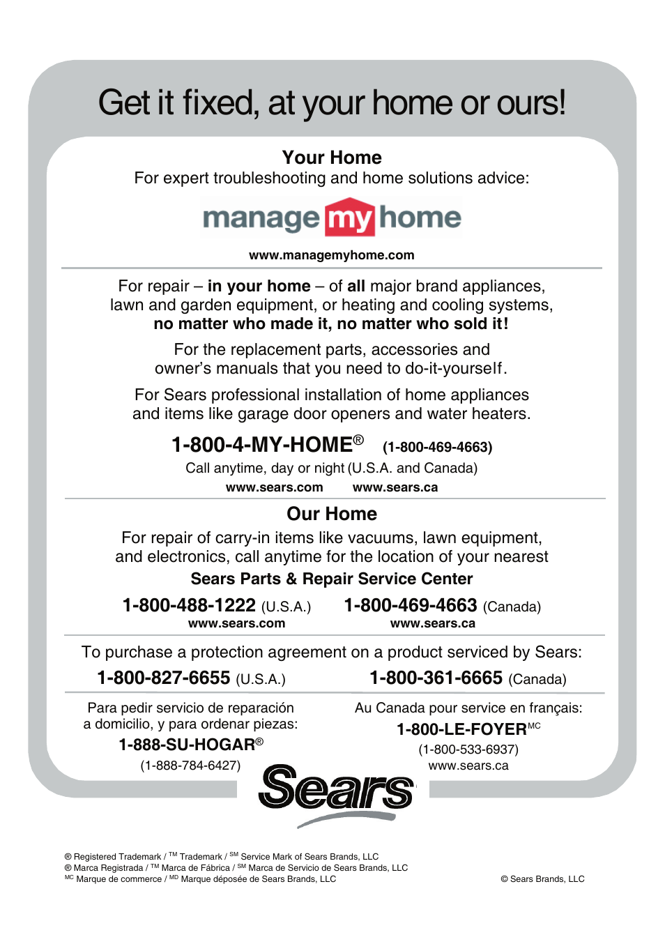 Get it fixed, at your home or ours, 800-4-my-home, Your home | Our home, 888-su-hogar, 800-le-foyer | Craftsman 137.21807 User Manual | Page 56 / 56