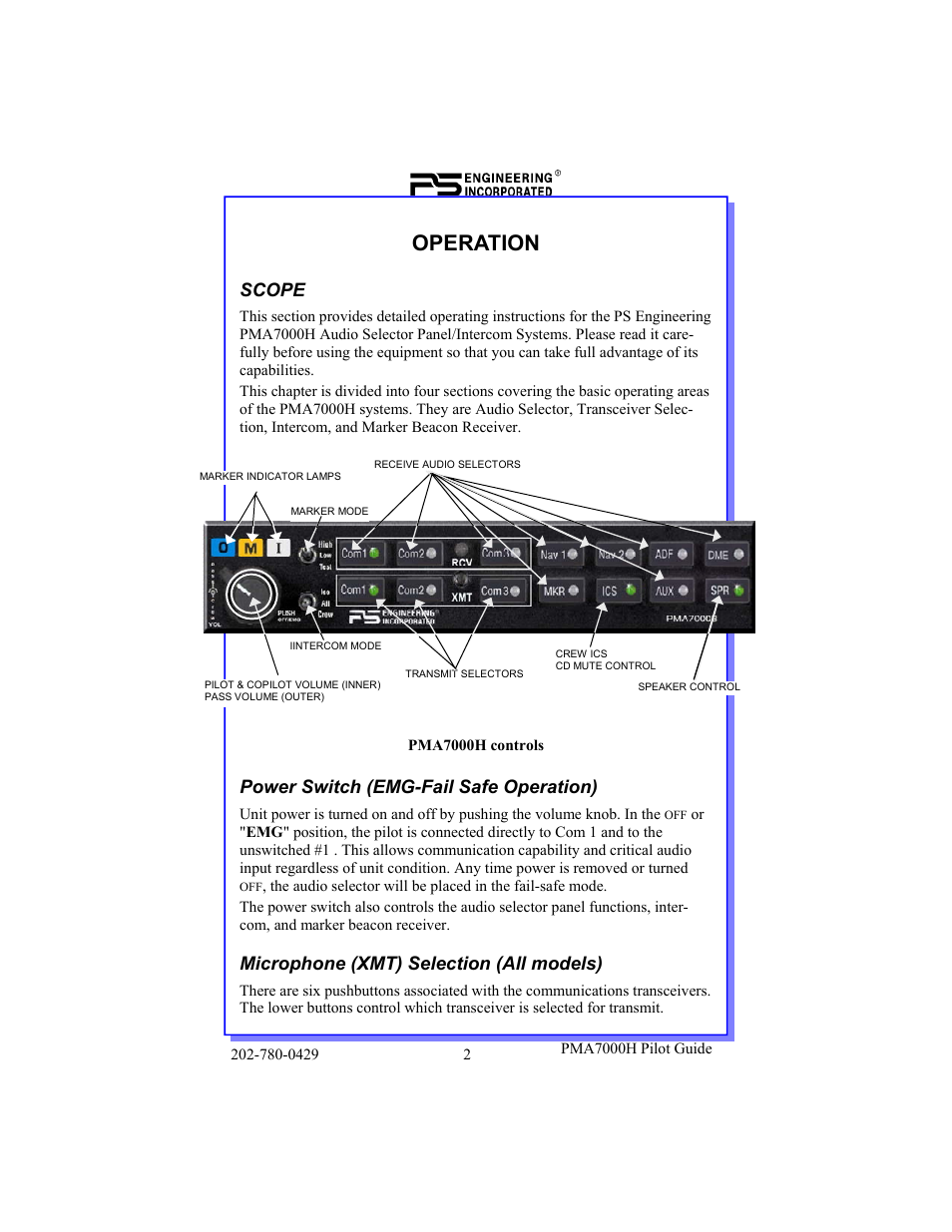 Operation, Scope, Power switch (emg-fail safe operation) | Microphone (xmt) selection (all models) | PS Engineering PMA7000H Pilot’s Guide User Manual | Page 2 / 12