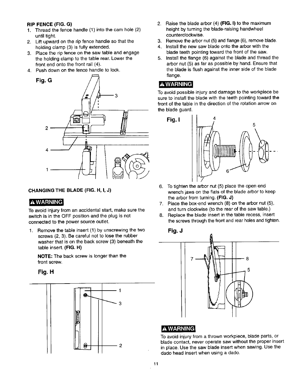 Rip fence (fig. g), Changing the blade (fig. h, i, j), A warning | Fig. i, Fig.h | Craftsman 137.218250 User Manual | Page 11 / 36