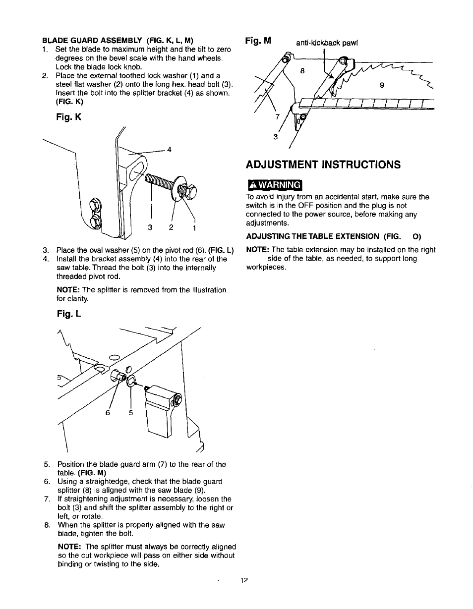 Blade guard assembly (fig. k, l, m), Fig. k, Fig. l | Adjustment instructions, A warning, Adjusting the table extension (fig. o), Safety instructions | Craftsman 137.218250 User Manual | Page 12 / 36