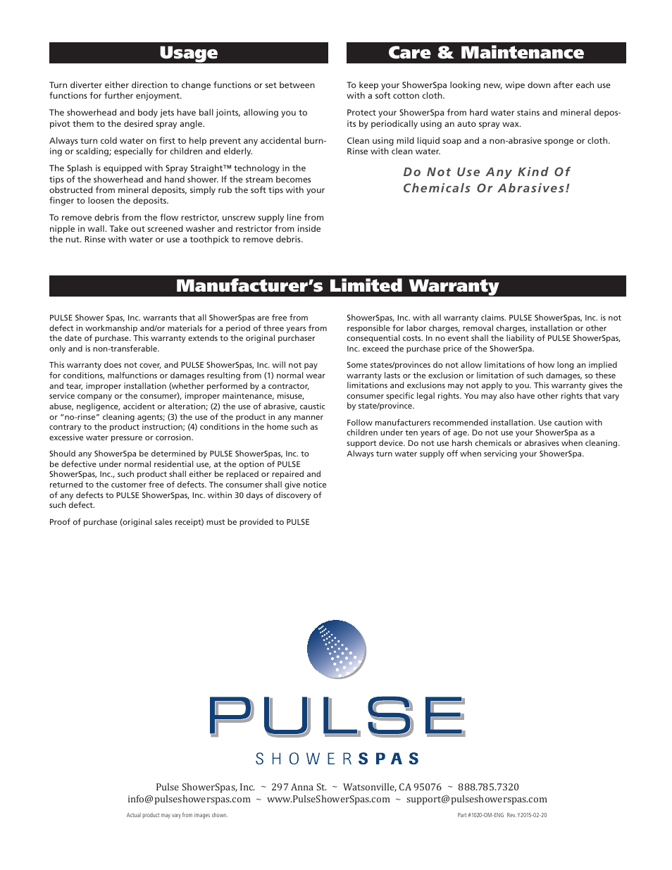 Usage, Care & maintenance, Manufacturer’s limited warranty | Do not use any kind of chemicals or abrasives | PULSE ShowerSpas 1020 Splash User Manual | Page 4 / 4