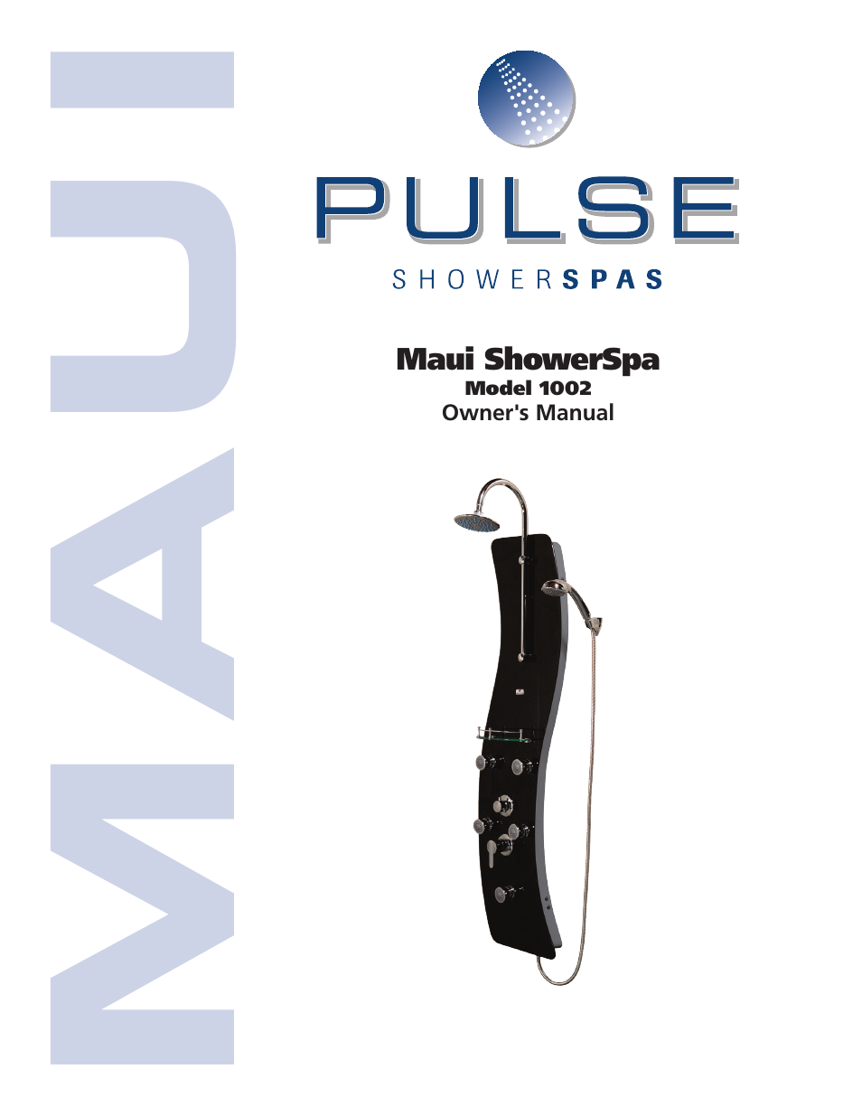 PULSE ShowerSpas 1002 Maui User Manual | 8 pages