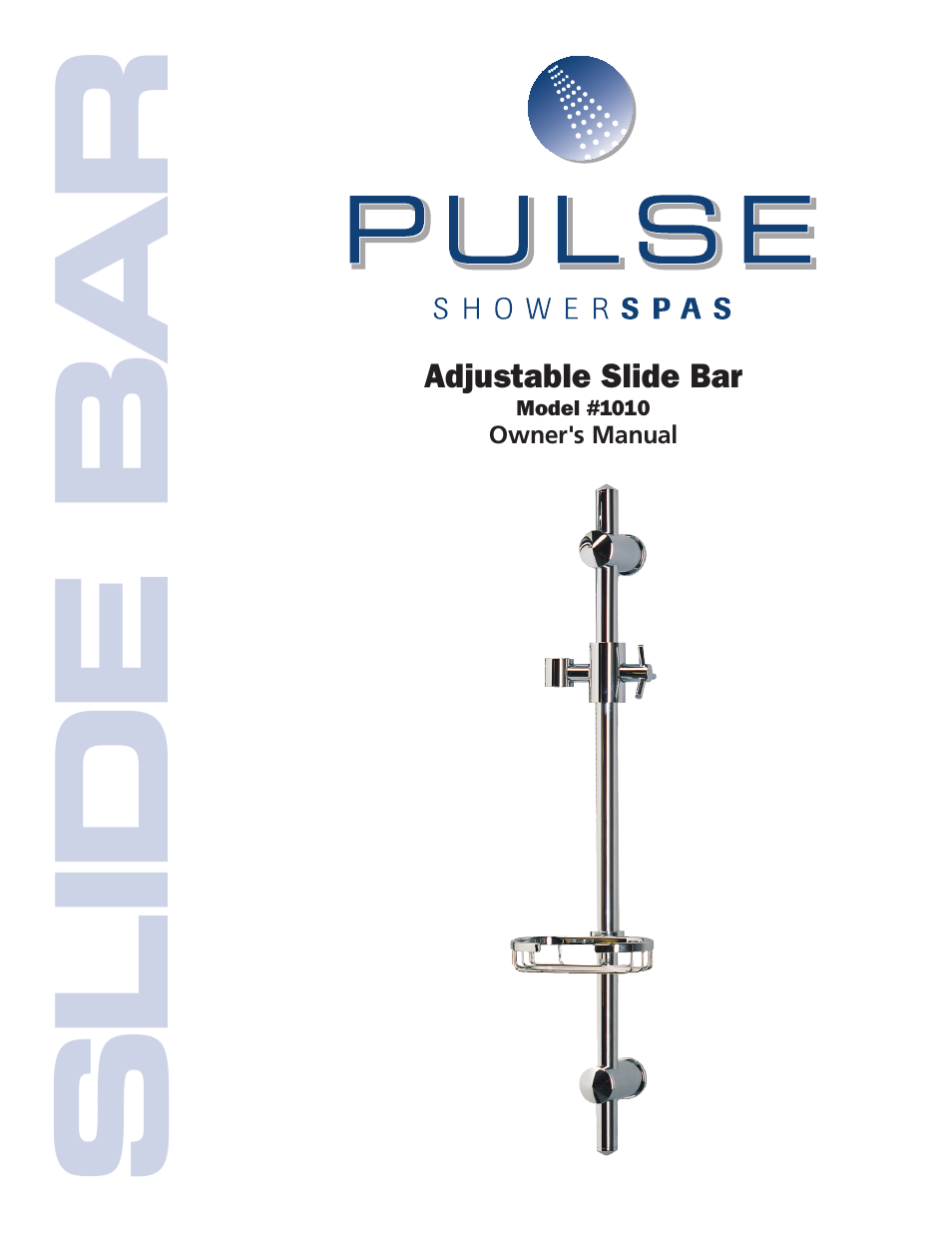 PULSE ShowerSpas 1010 Adjustable Slide Bar User Manual | 2 pages