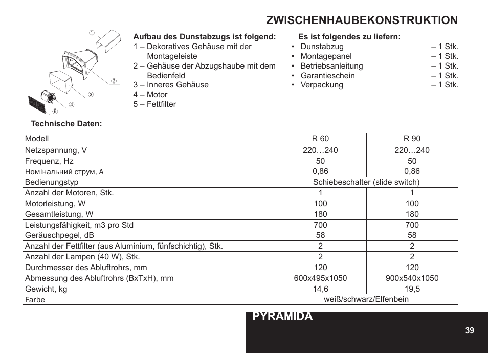 Zwischenhaubekonstruktion | PYRAMIDA R 90 User Manual | Page 39 / 48