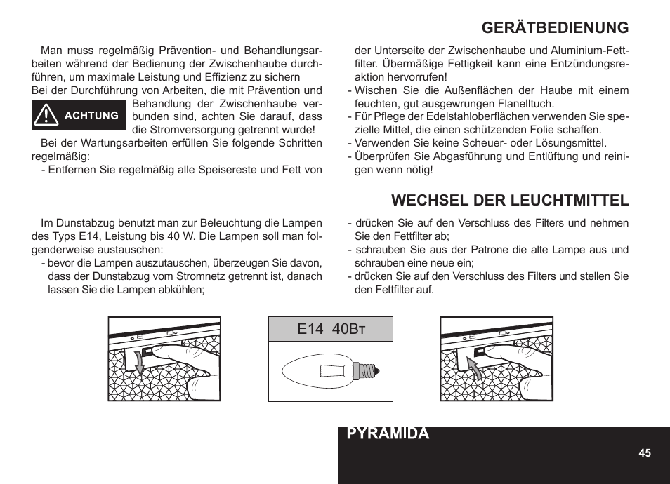 Gerätbedienung, Wechsel der leuchtmittel, E14 40вт | PYRAMIDA N 60 User Manual | Page 45 / 48