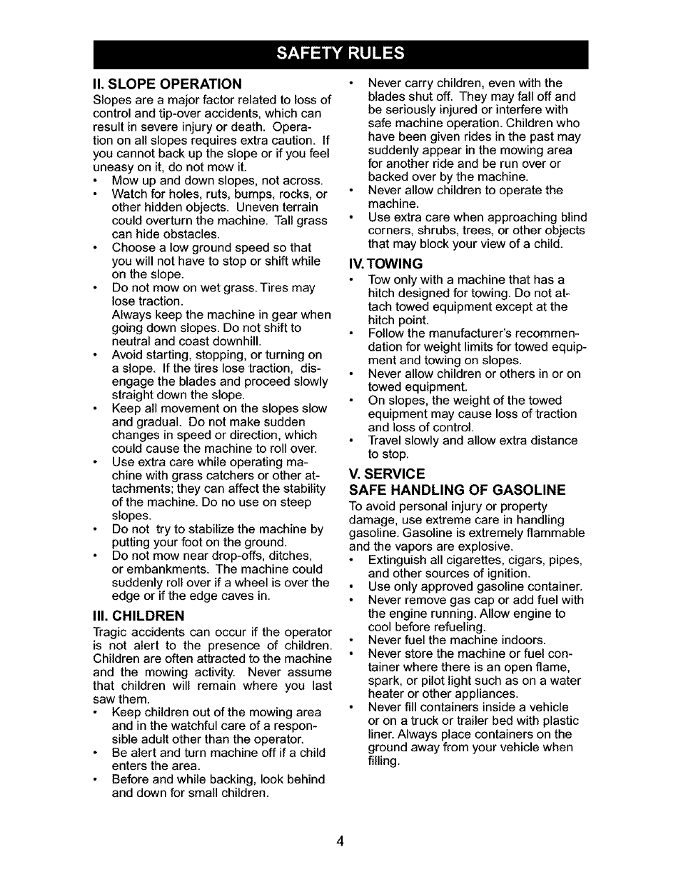 Ii. slope operation, Iii. children, Iv. towing | V. service, Safe handling of gasoline, Safety rules, V. service safe handling of gasoline | Craftsman 917.276320 User Manual | Page 4 / 56