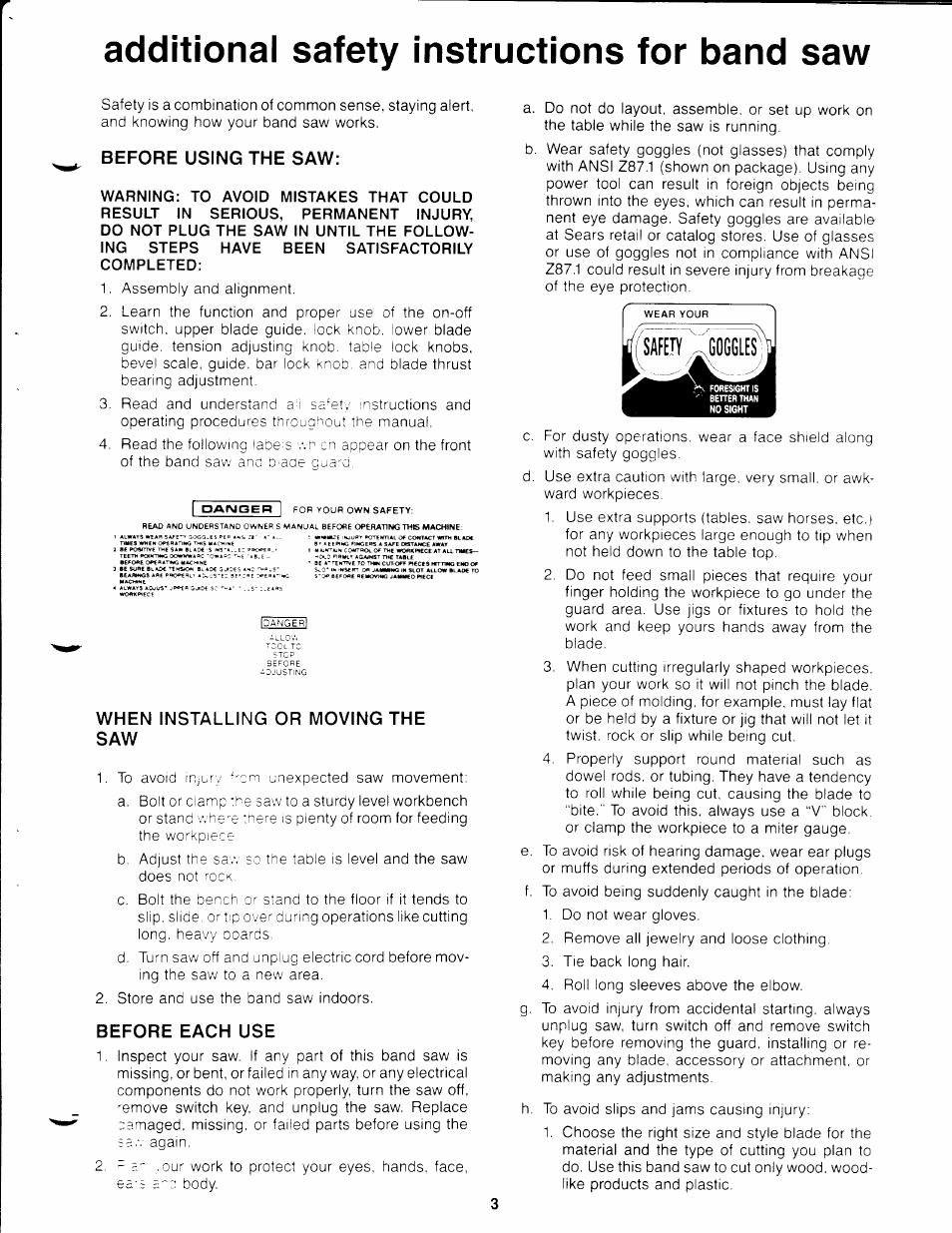 Before using the saw, When installing or moving the saw, Before each use | Additional safety instructions for band saw | Craftsman 113.244513 User Manual | Page 3 / 20