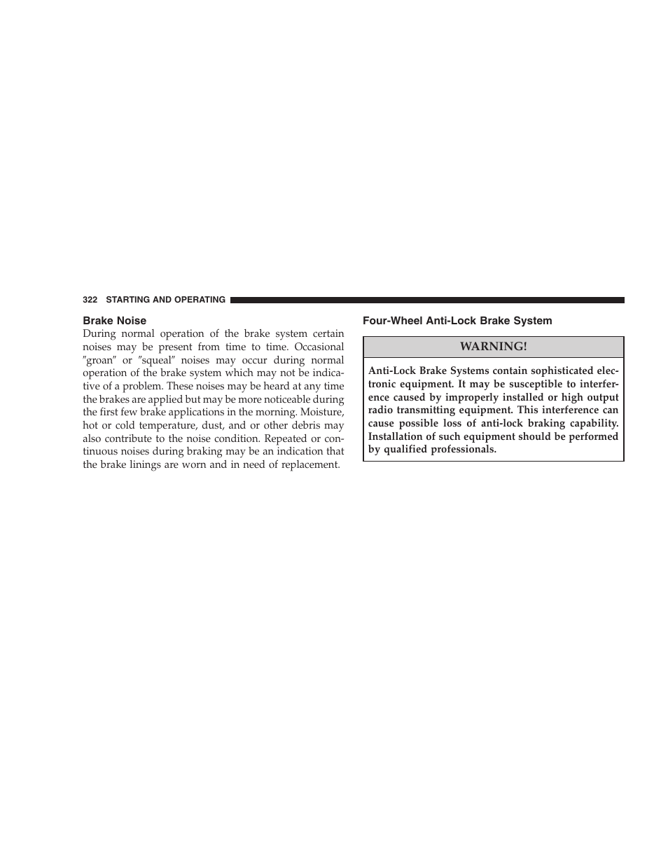 Brake noise, Four-wheel anti-lock brake system | Ram Trucks 2007 3500 (Diesel) User Manual | Page 322 / 552