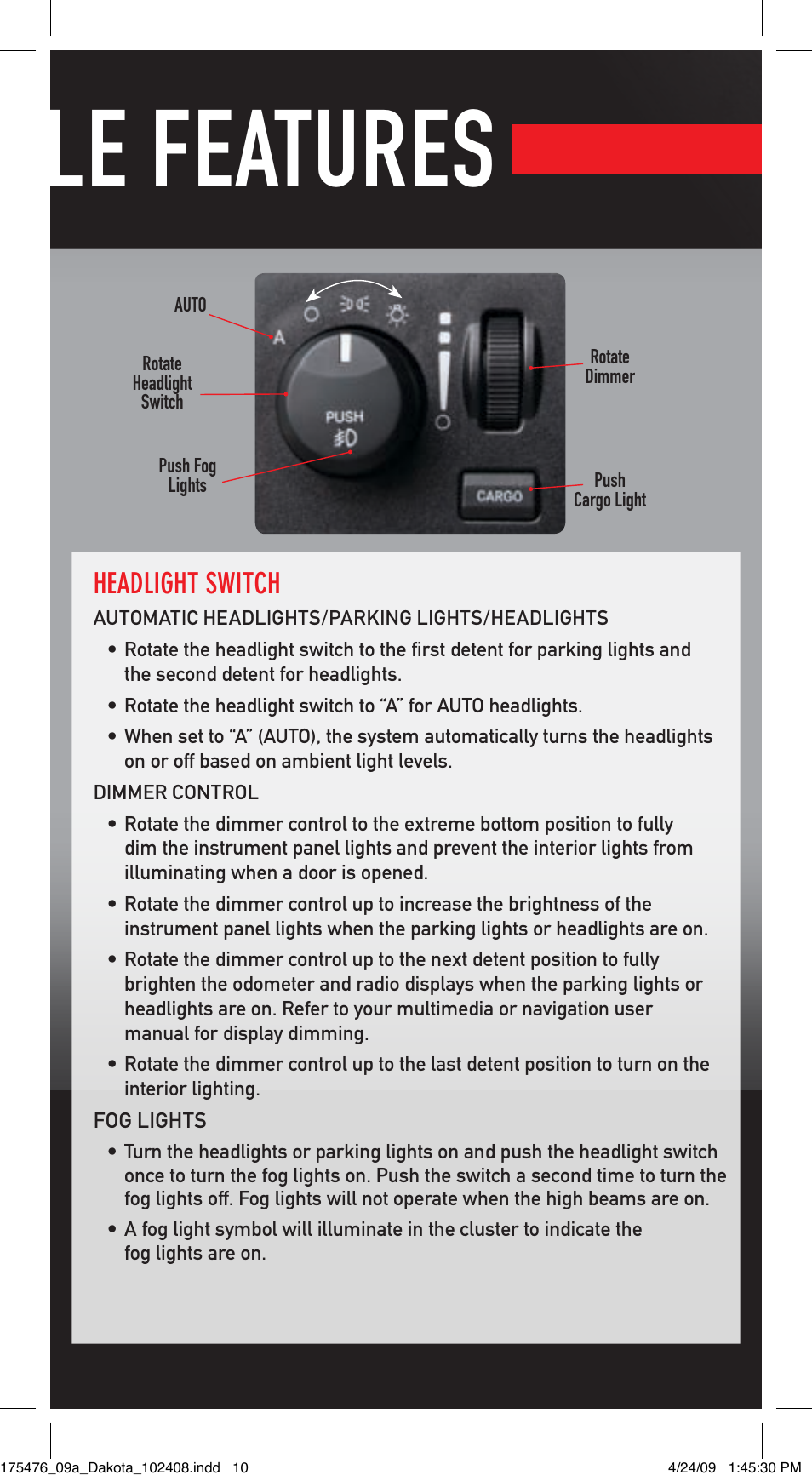 Vehicle features, Headlight switch | Dodge 2009 Dakota User Manual | Page 9 / 12