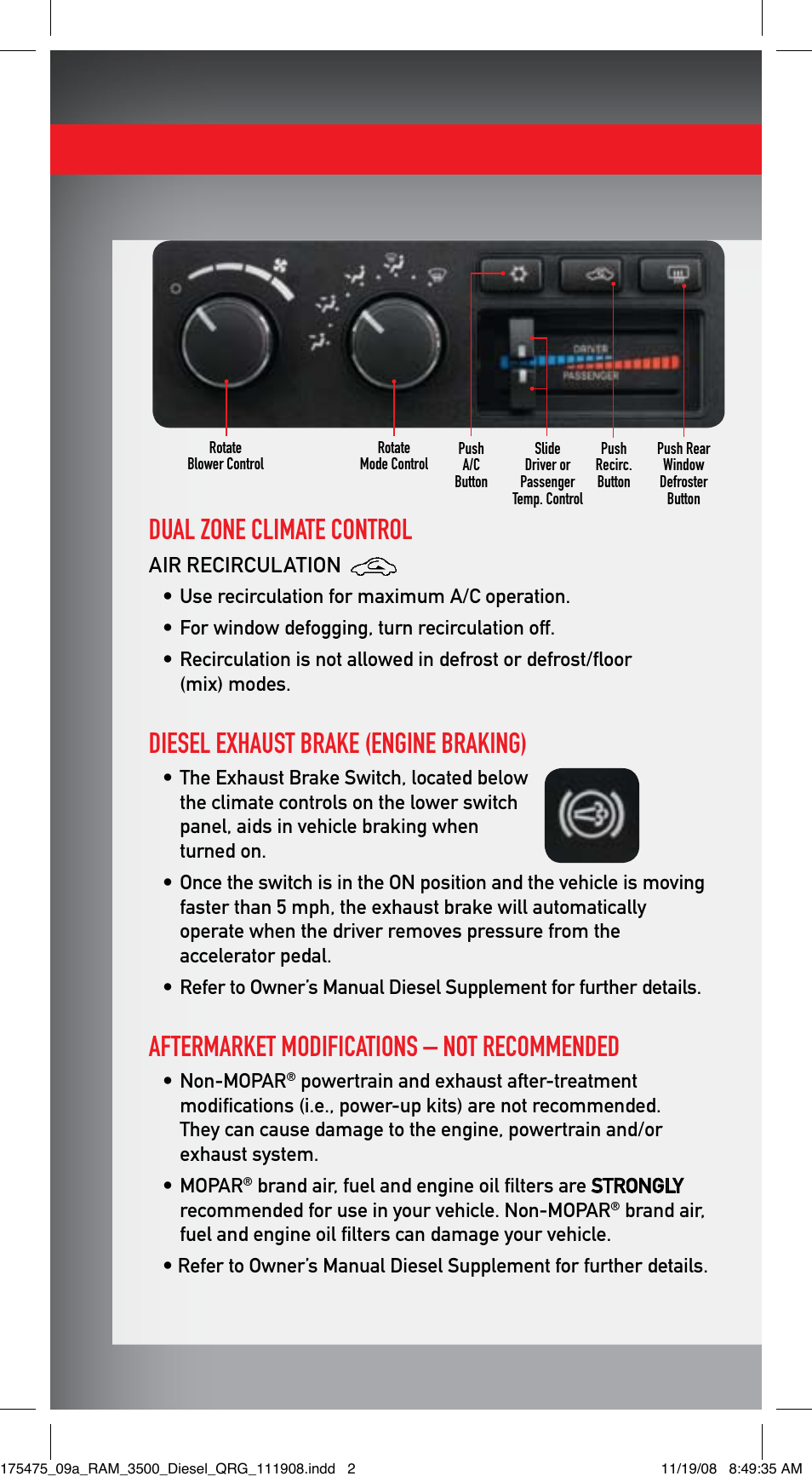 Dual zone climate control, Diesel exhaust brake (engine braking), Aftermarket modifications – not recommended | Air recirculation | Ram Trucks 2009 Diesel - Quick Reference Guide User Manual | Page 2 / 12