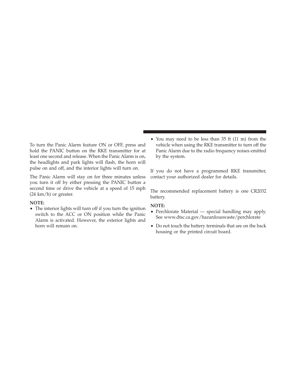 Using the panic alarm, Programming additional transmitters, Transmitter battery replacement | Ram Trucks 2009 1500 - Owner Manual User Manual | Page 26 / 543