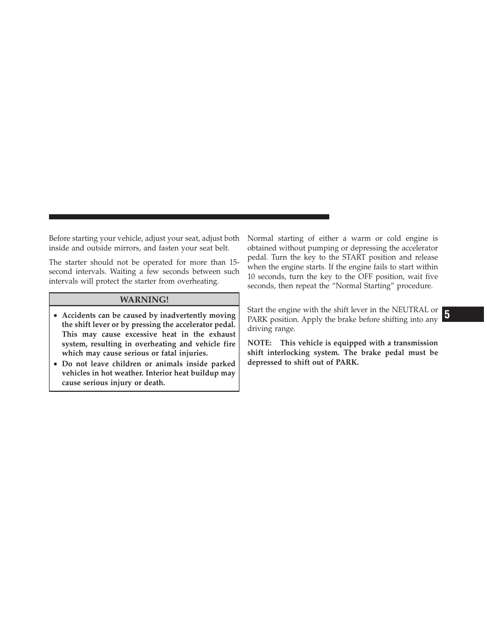 Starting procedures, Normal starting, Automatic transmission | Ram Trucks 2009 1500 - Owner Manual User Manual | Page 311 / 543