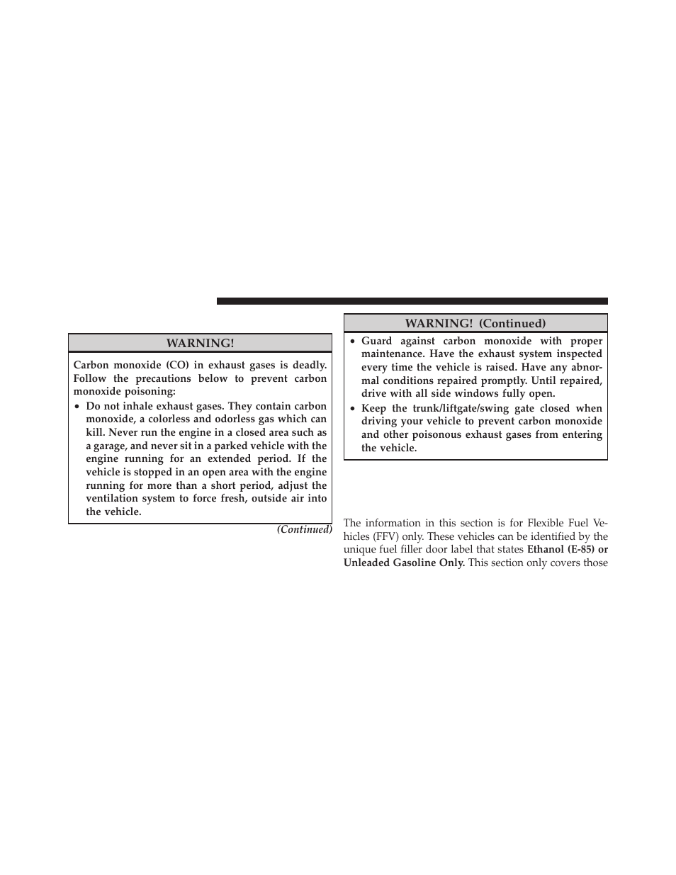 Carbon monoxide warnings, Flexible fuel (4.7l engine only) - if equipped, E-85 general information | Flexible fuel (4.7l engine only), If equipped | Ram Trucks 2009 1500 - Owner Manual User Manual | Page 392 / 543