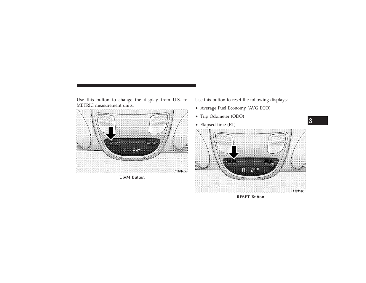 Us/m button, Reset button | Ram Trucks 2009 3500 - Owner Manual User Manual | Page 149 / 532