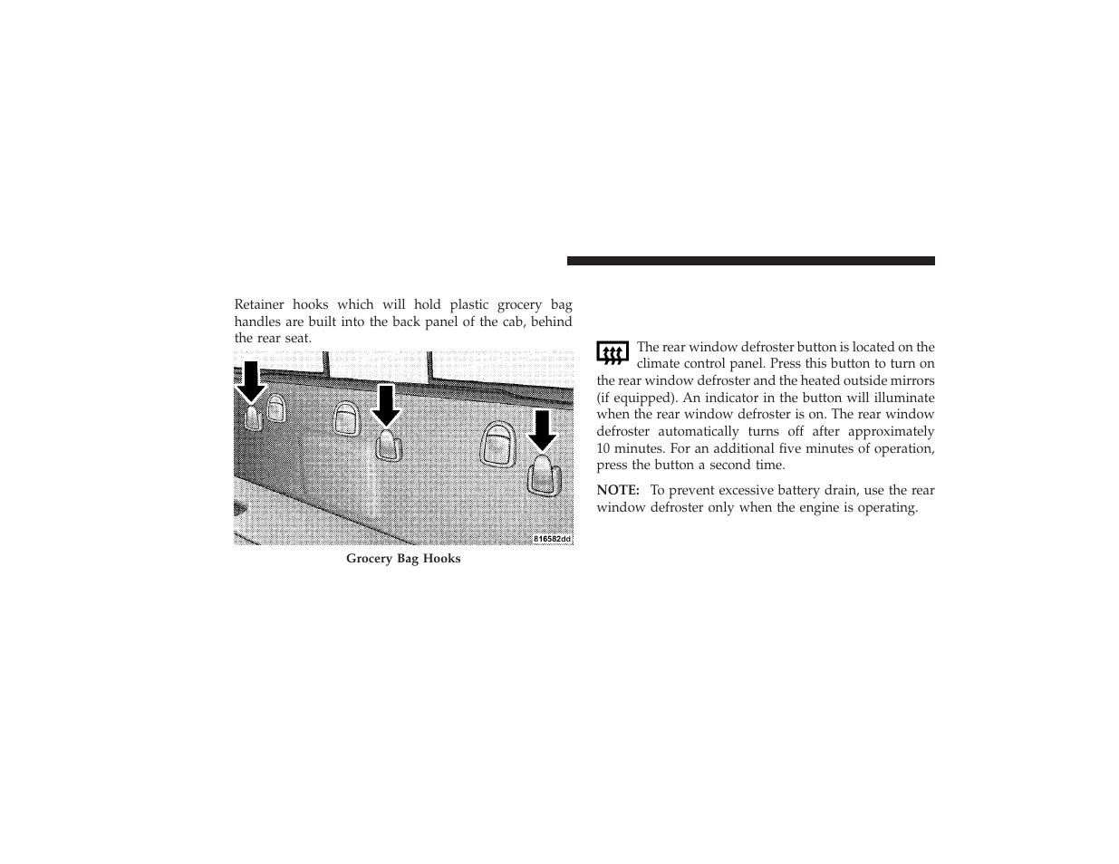 Plastic grocery bag retainers - if equipped, Rear window features, Plastic grocery bag retainers | If equipped, Rear window defroster and heated outside, Mirrors — if equipped | Ram Trucks 2009 3500 - Owner Manual User Manual | Page 174 / 532