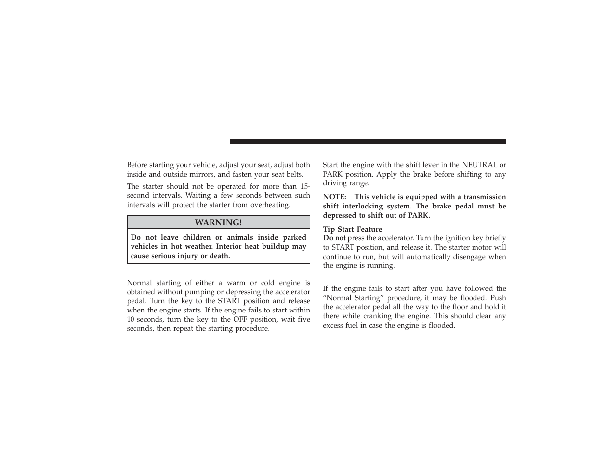 Starting procedures, Normal starting, Automatic transmission | If engine fails to start | Ram Trucks 2009 3500 - Owner Manual User Manual | Page 254 / 532