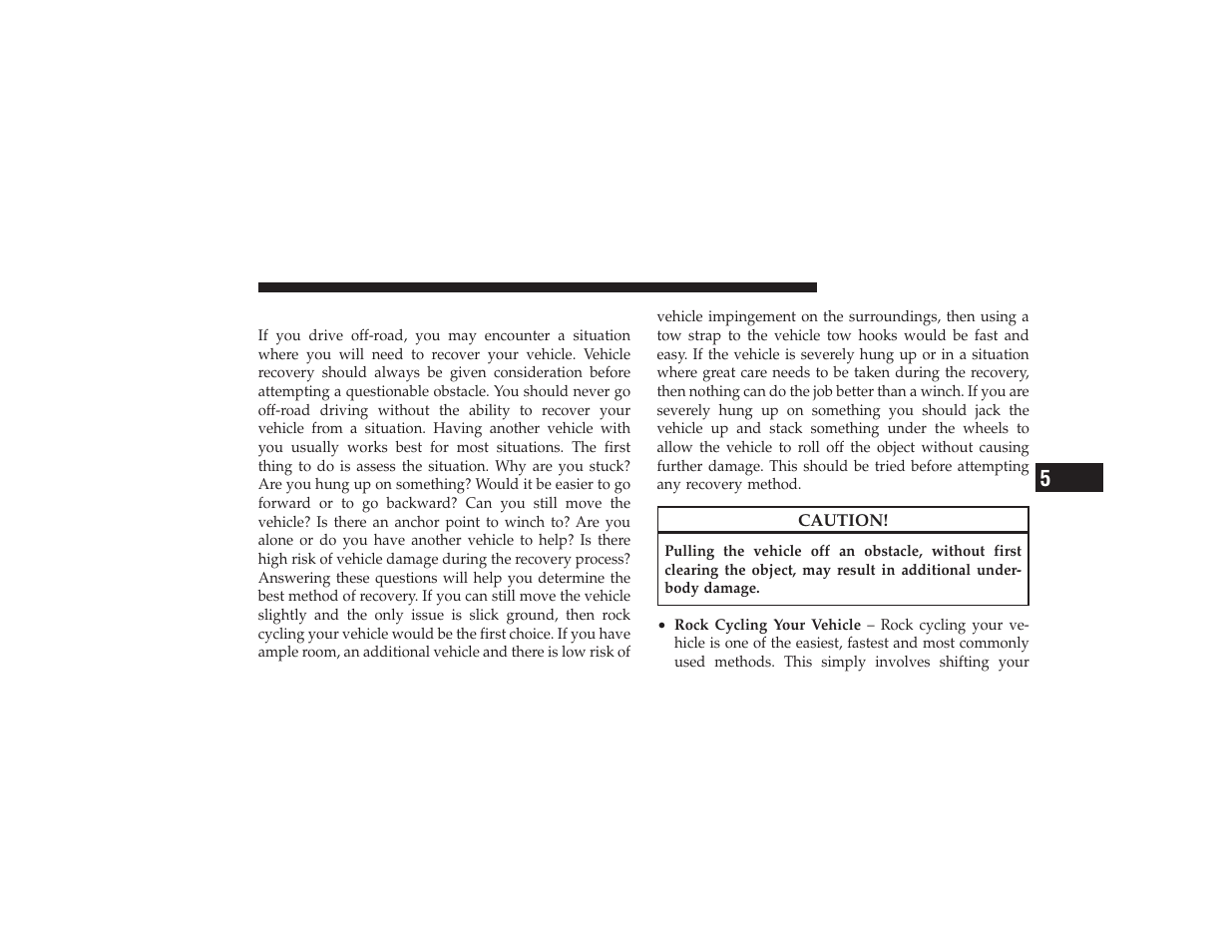 Vehicle recovery | Ram Trucks 2009 3500 - Owner Manual User Manual | Page 301 / 532