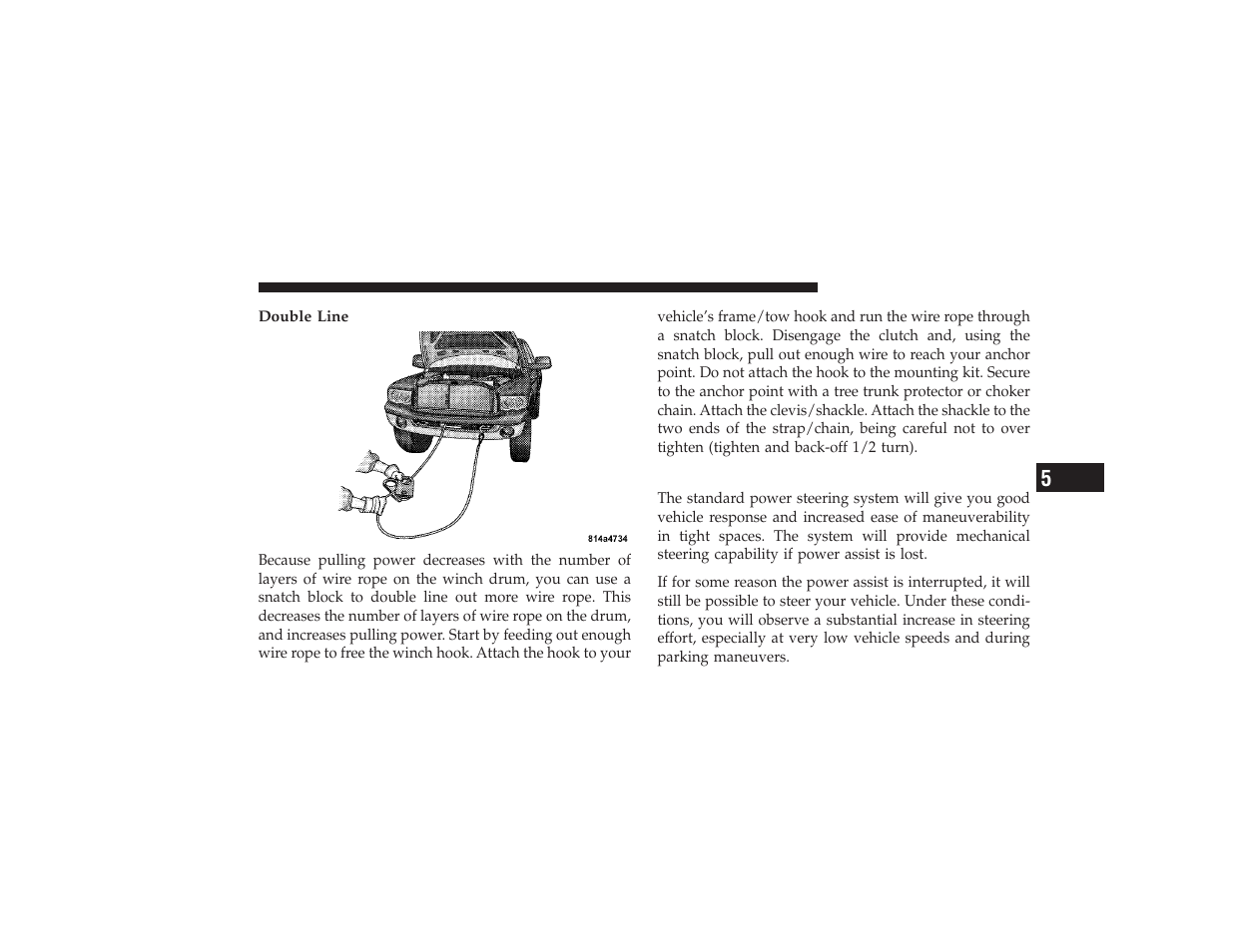 Power steering | Ram Trucks 2009 3500 - Owner Manual User Manual | Page 329 / 532