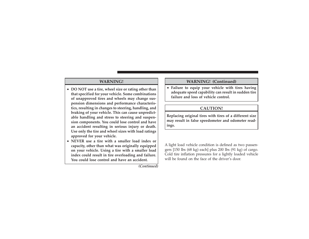 Supplemental tire pressure information, If equipped | Ram Trucks 2009 3500 - Owner Manual User Manual | Page 362 / 532