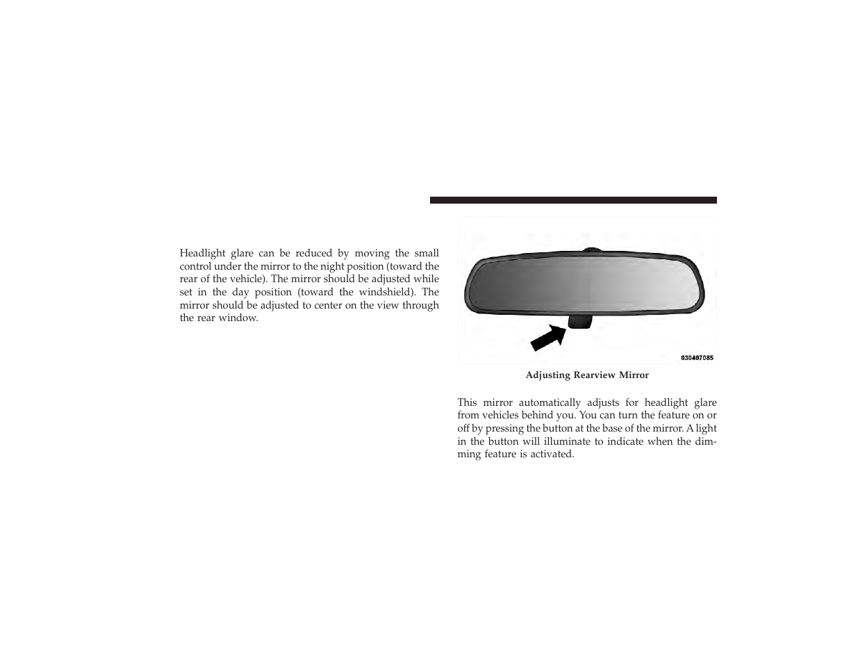 Mirrors, Inside day/night mirror, Automatic dimming mirror - if equipped | Automatic dimming mirror — if equipped | Ram Trucks 2009 3500 - Owner Manual User Manual | Page 84 / 532