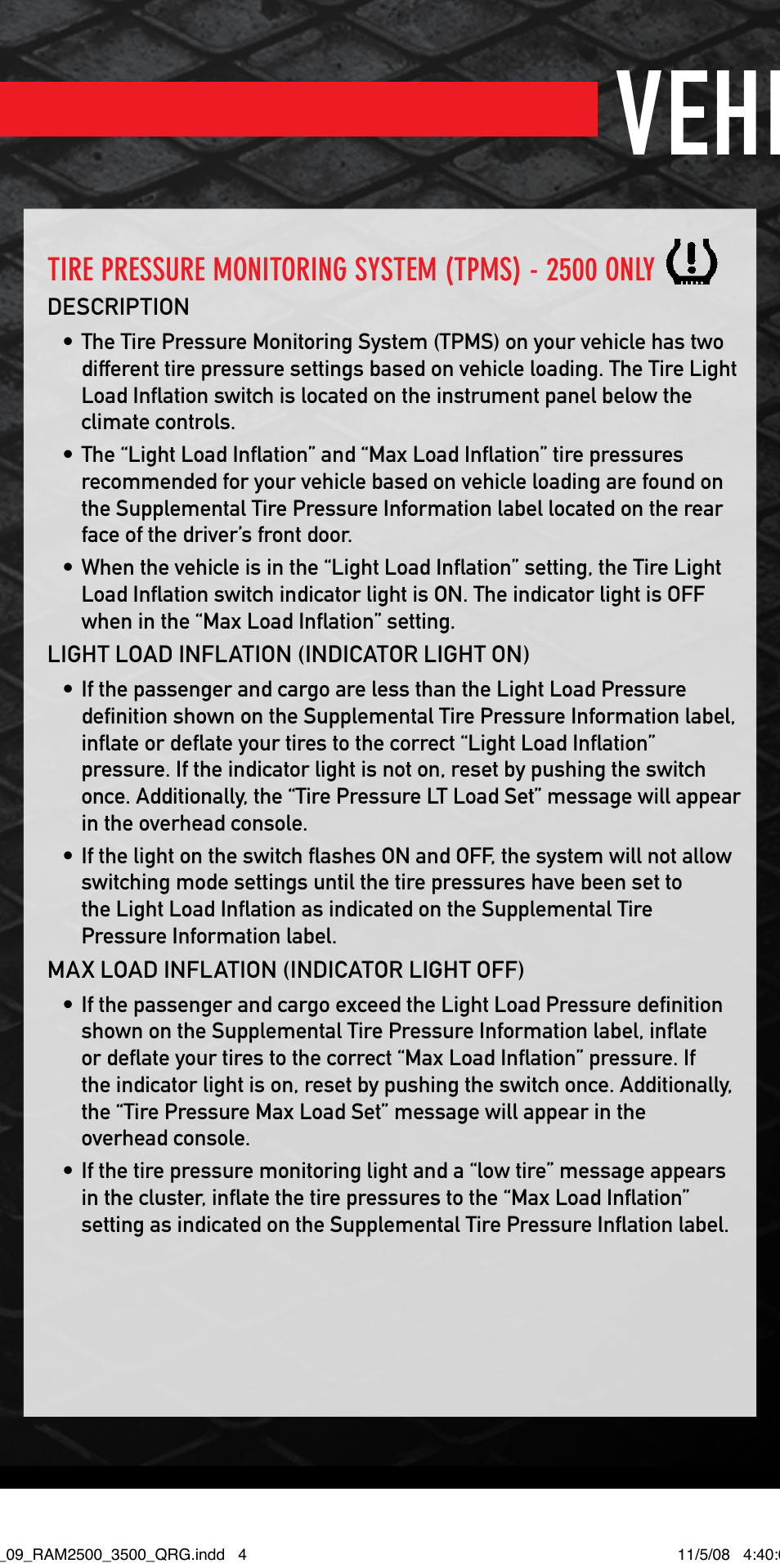 Vehicle features | Ram Trucks 2009 3500 - Quick Reference Guide User Manual | Page 4 / 12