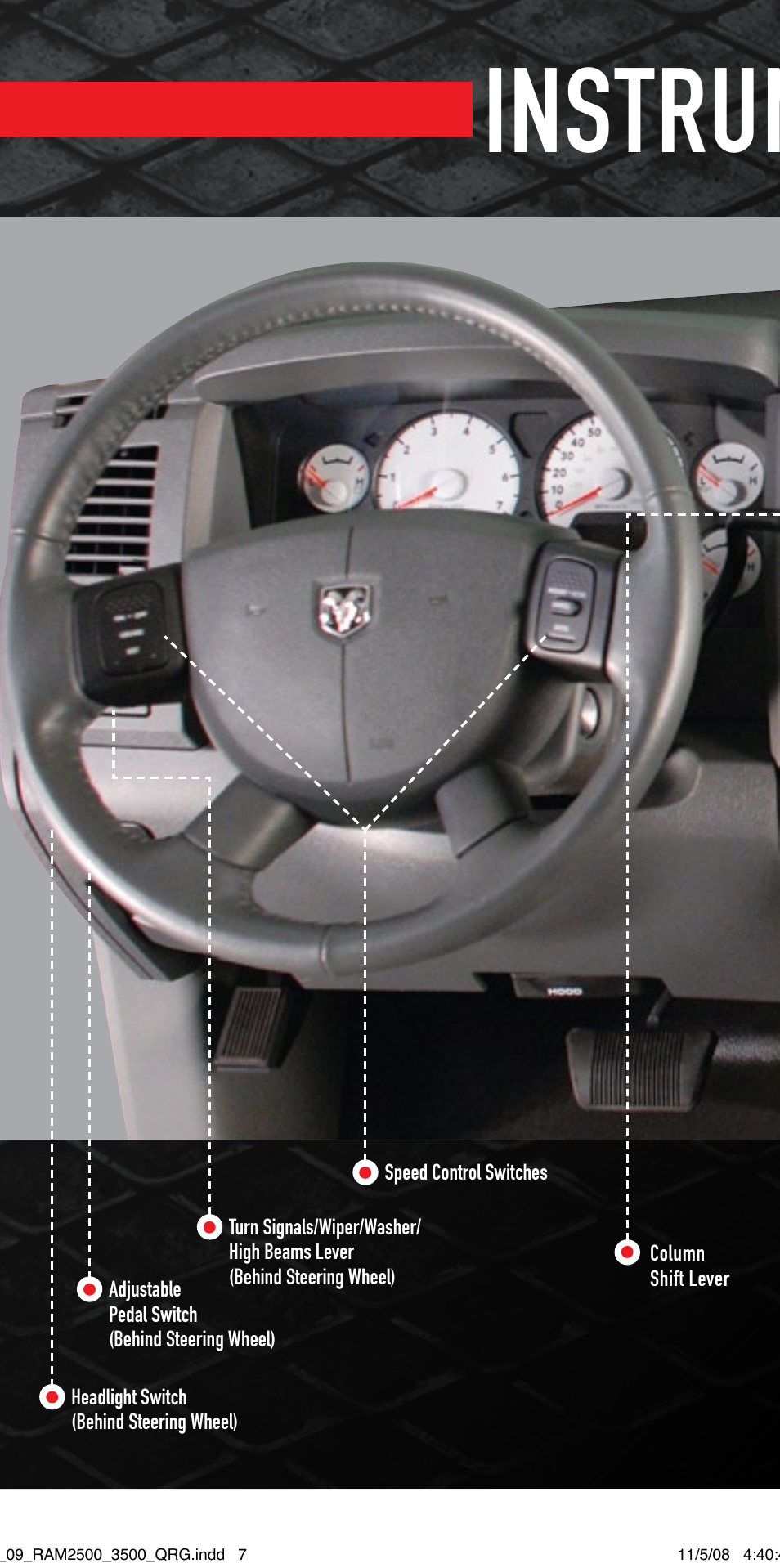 Instrument panel | Ram Trucks 2009 3500 - Quick Reference Guide User Manual | Page 6 / 12