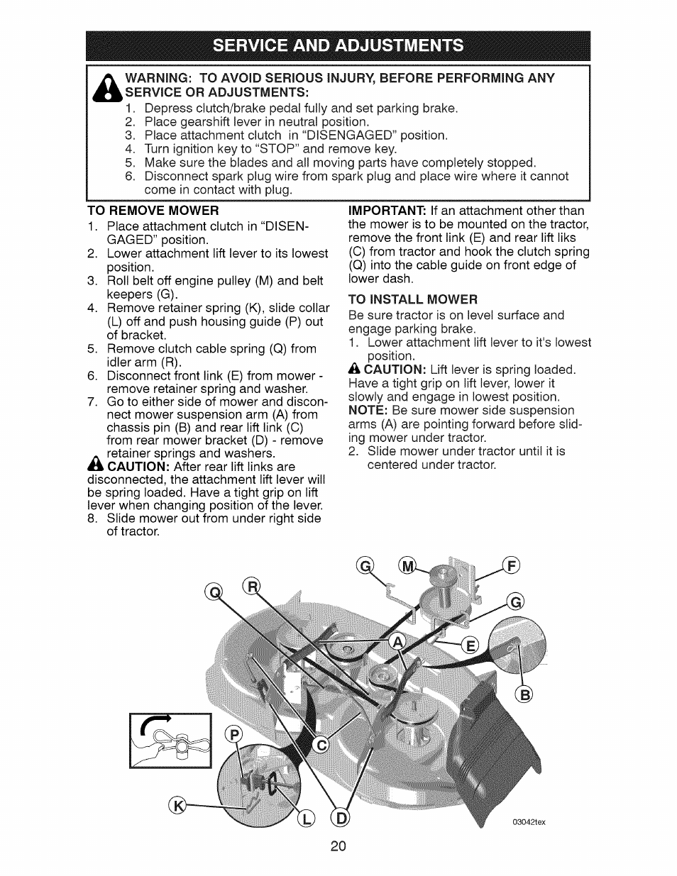 To remove mower, To install mower, Service and adjustments | Craftsman 917.28921 User Manual | Page 20 / 64