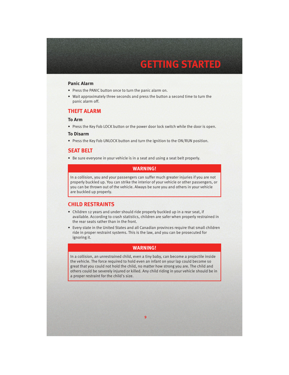 Panic alarm, Theft alarm, To arm | To disarm, Seat belt, Child restraints, Getting started | Dodge 2010 Dakota User Manual | Page 11 / 76