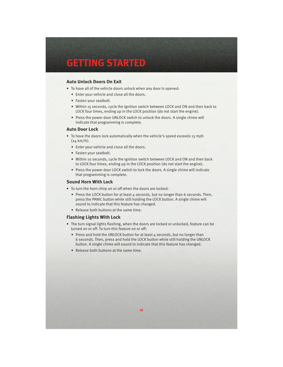 Auto unlock doors on exit, Auto door lock, Sound horn with lock | Flashing lights with lock, Getting started | Dodge 2010 Dakota User Manual | Page 18 / 76