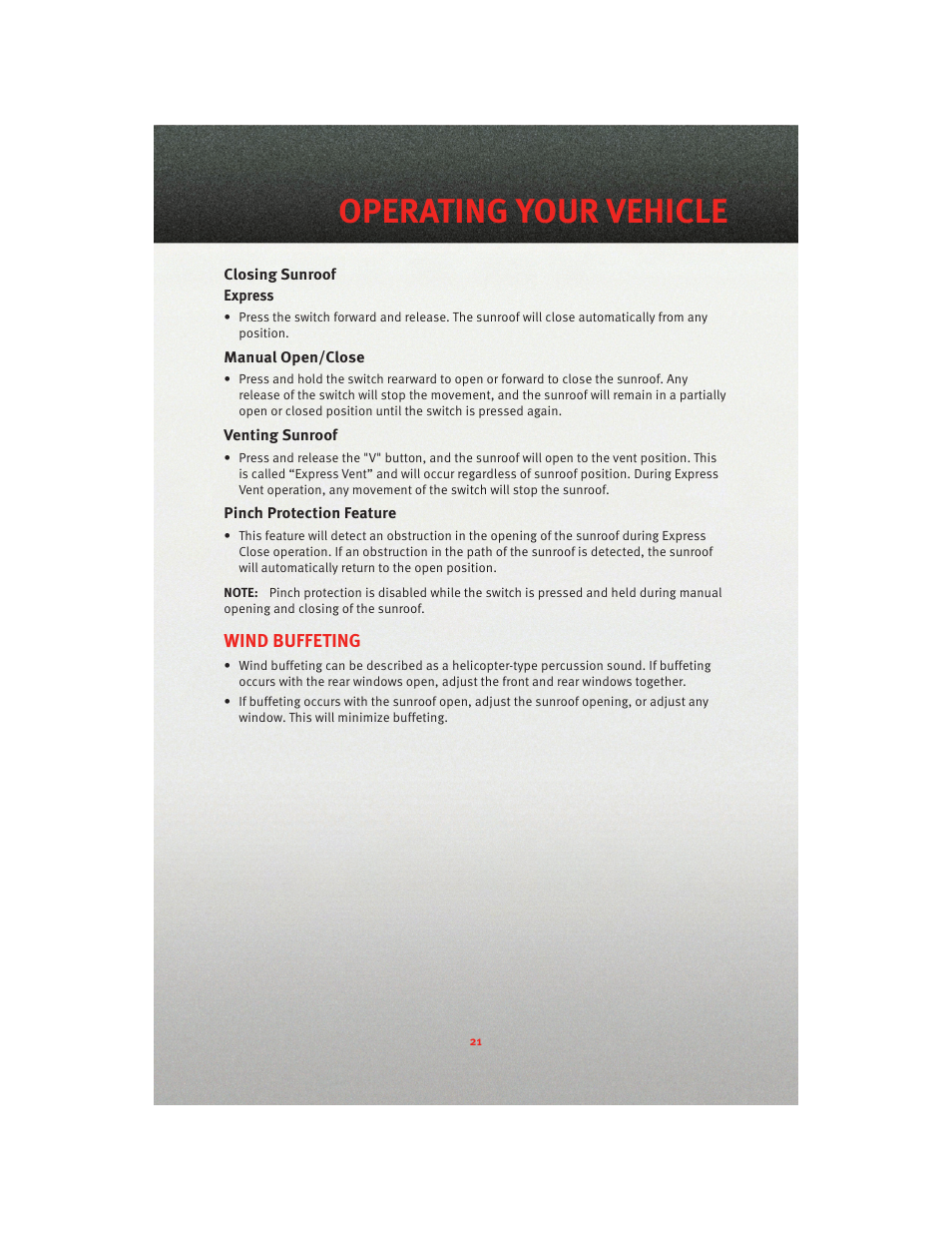 Closing sunroof, Manual open/close, Venting sunroof | Pinch protection feature, Wind buffeting, Operating your vehicle | Dodge 2010 Dakota User Manual | Page 23 / 76