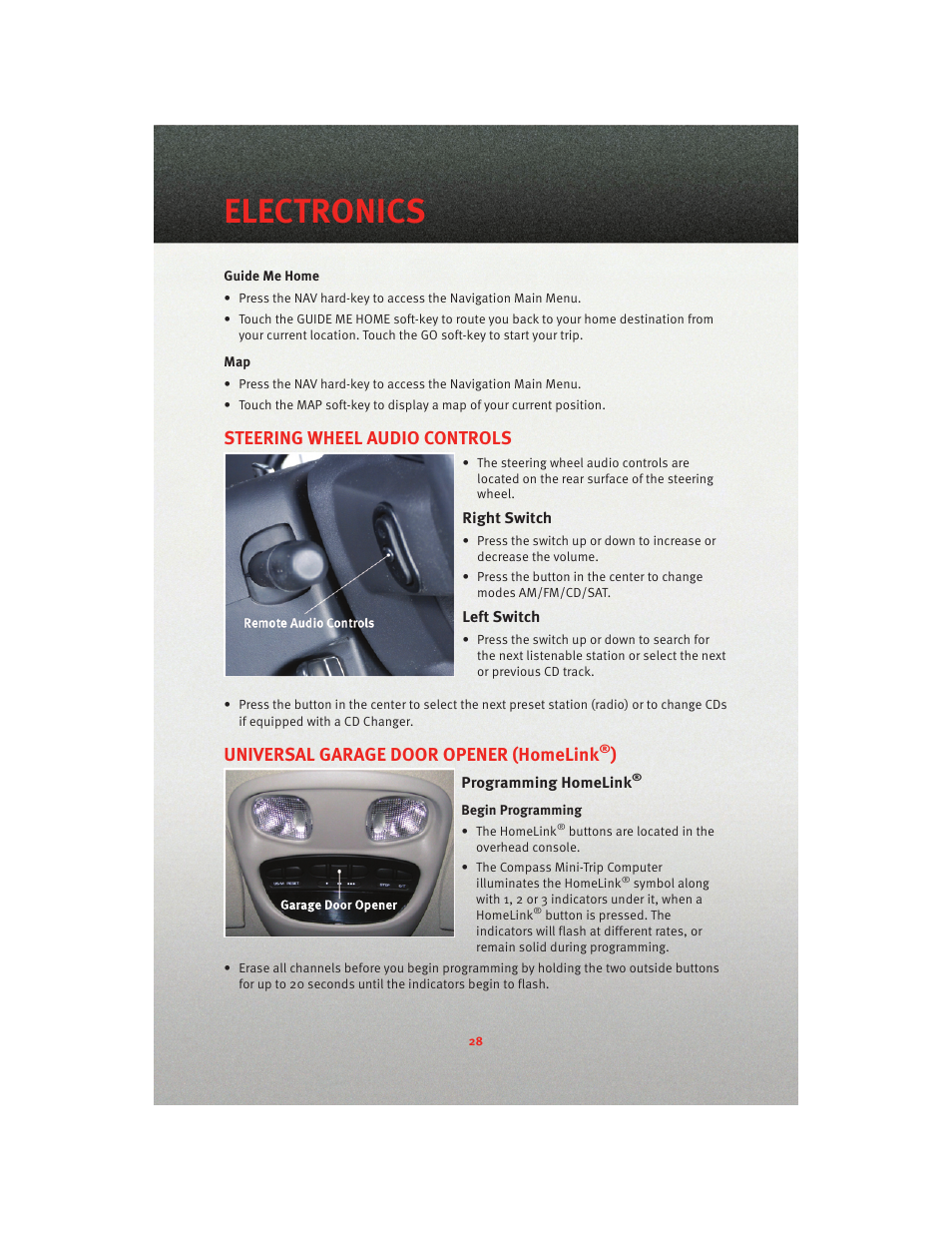 Steering wheel audio controls, Right switch, Left switch | Universal garage door opener (homelink®), Programming homelink, Electronics, Universal garage door opener (homelink | Dodge 2010 Dakota User Manual | Page 30 / 76