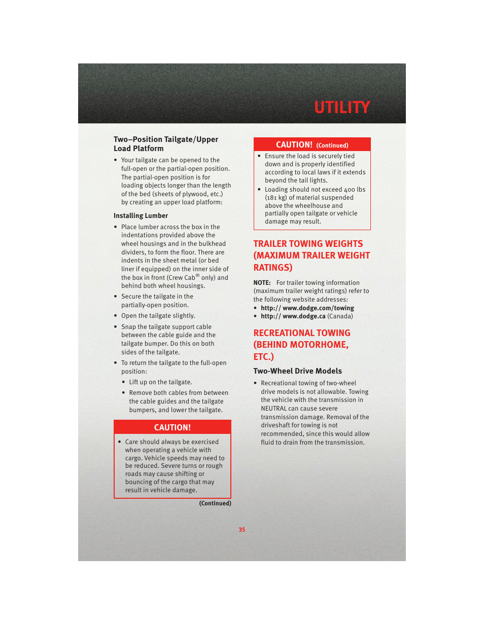 Two–position tailgate/upper load platform, Recreational towing (behind motorhome, etc.), Two-wheel drive models | Utility | Dodge 2010 Dakota User Manual | Page 37 / 76