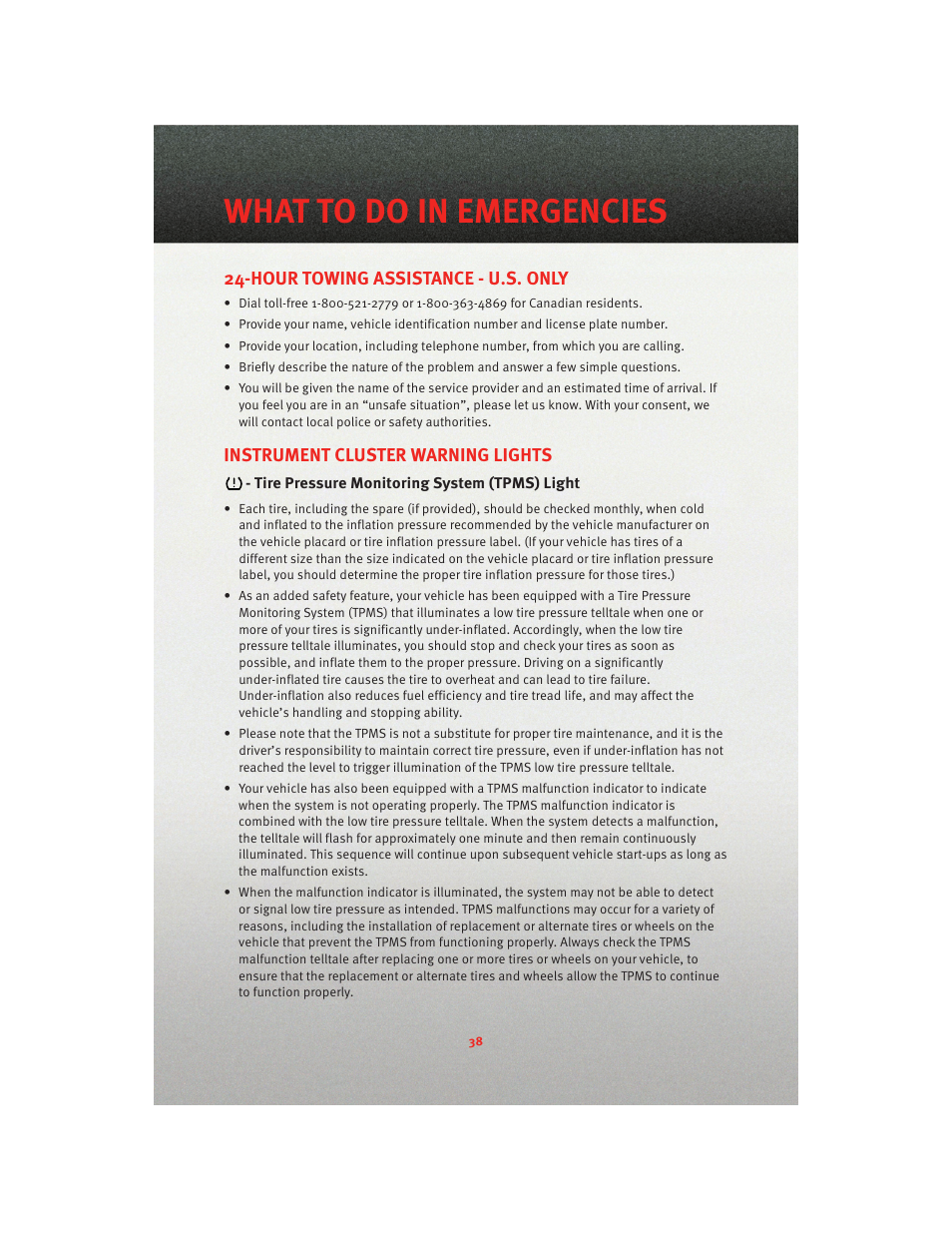 What to do in emergencies, Hour towing assistance - u.s. only, Instrument cluster warning lights | Tire pressure monitoring system (tpms) light | Dodge 2010 Dakota User Manual | Page 40 / 76