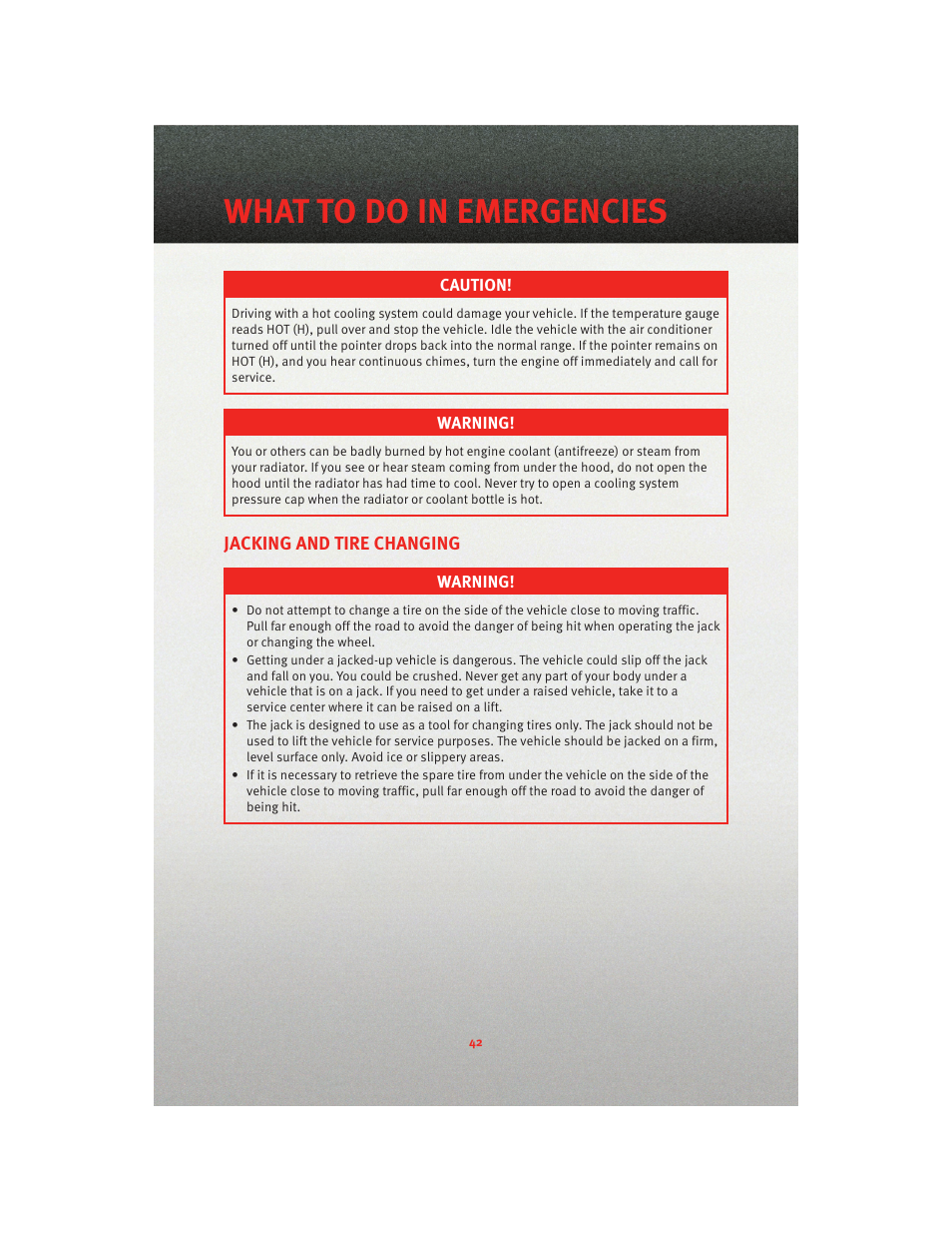 Jacking and tire changing, What to do in emergencies | Dodge 2010 Dakota User Manual | Page 44 / 76