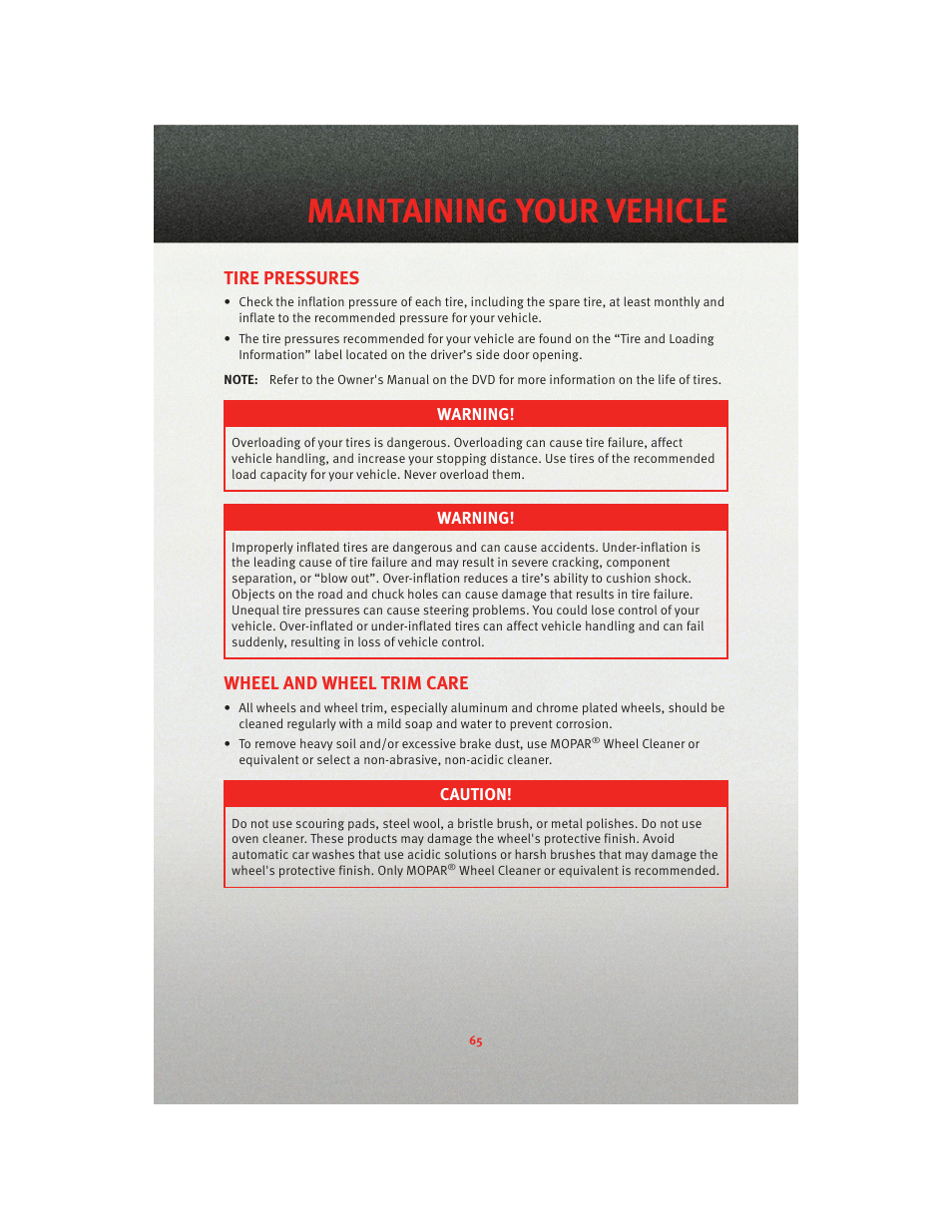 Tire pressures, Wheel and wheel trim care, Maintaining your vehicle | Dodge 2010 Dakota User Manual | Page 67 / 76