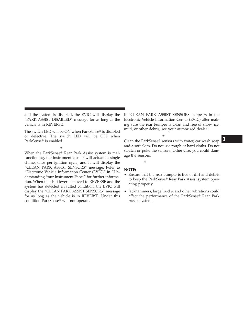 Service parksenseĥ, Cleaning parksenseĥ, Parksenseĥ system usage and precautions | Service parksense, Cleaning parksense, Parksense௡ system usage and precautions | Ram Trucks 2010 3500 - Owner Manual User Manual | Page 139 / 616