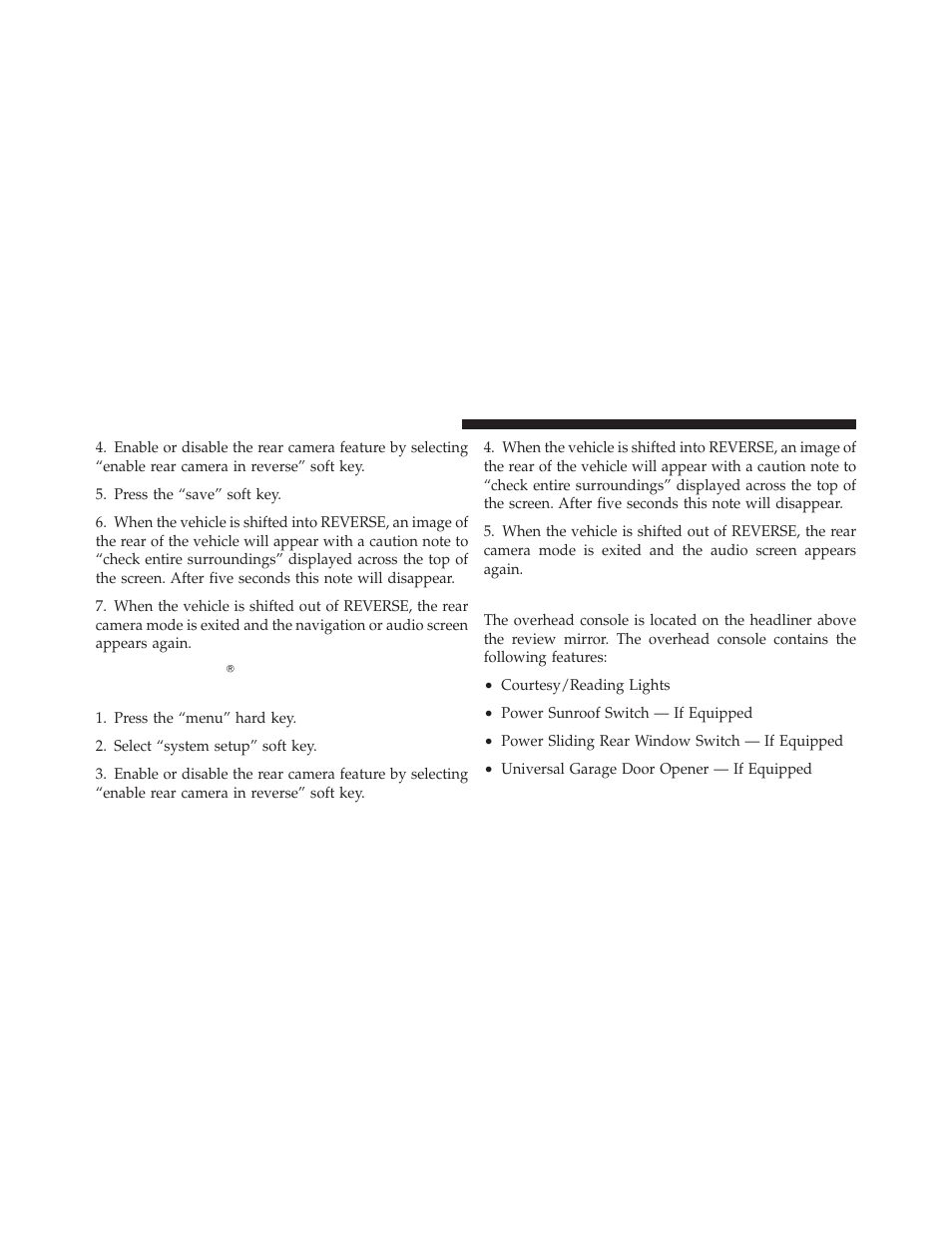 Overhead console — if equipped, Turning parkview௡ on or off — without, Navigation/multimedia radio | Ram Trucks 2010 3500 - Owner Manual User Manual | Page 144 / 616