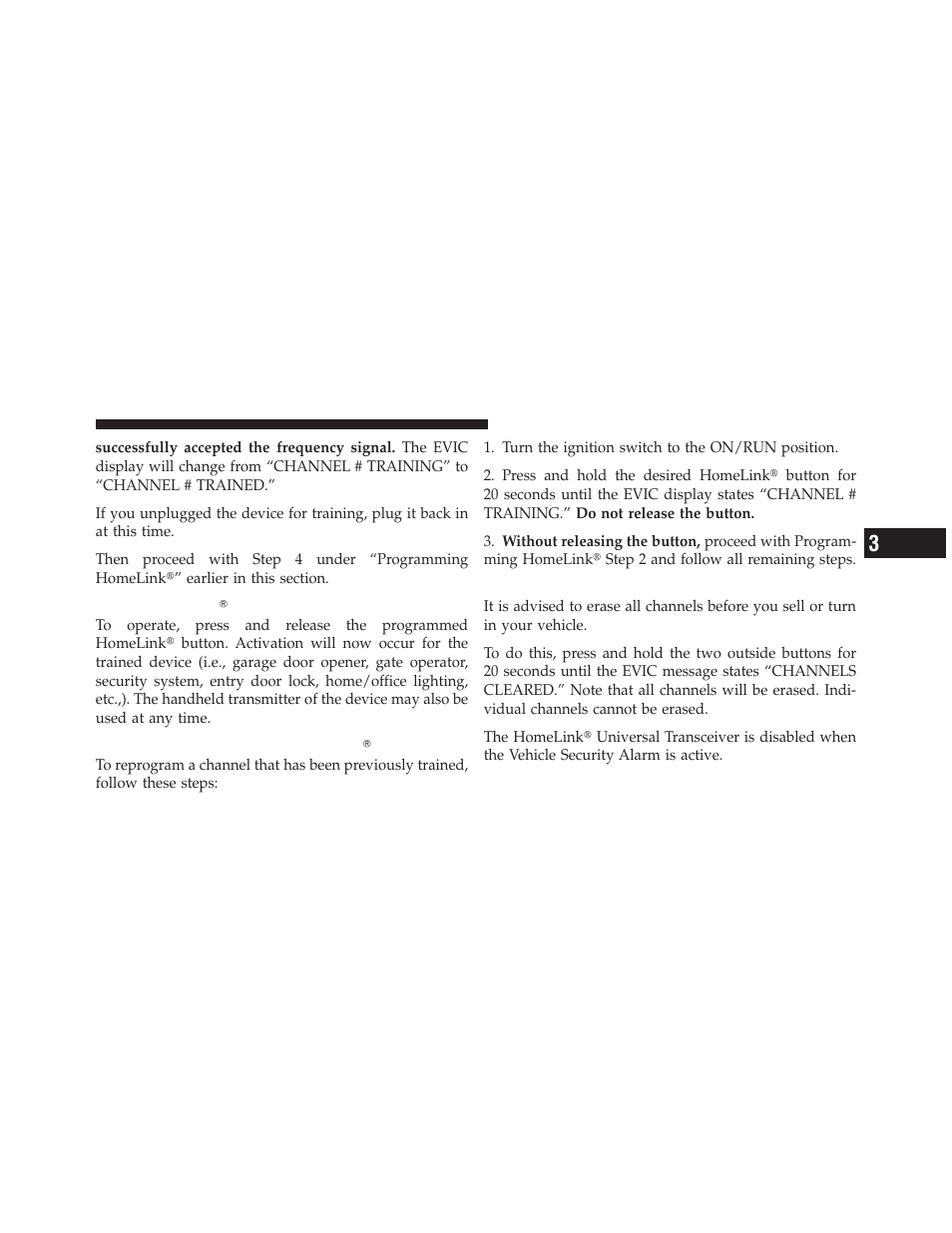 Using homelinkĥ, Reprogramming a single homelinkĥ button, Security | Using homelink, Reprogramming a single, Homelink, Button | Ram Trucks 2010 3500 - Owner Manual User Manual | Page 151 / 616