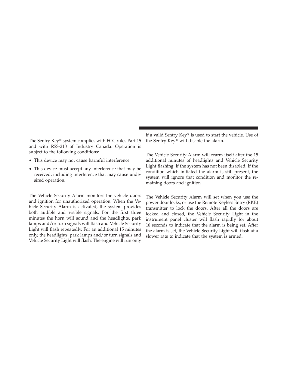 General information, Vehicle security alarm — if equipped, Rearming of the system | To set the alarm | Ram Trucks 2010 3500 - Owner Manual User Manual | Page 20 / 616