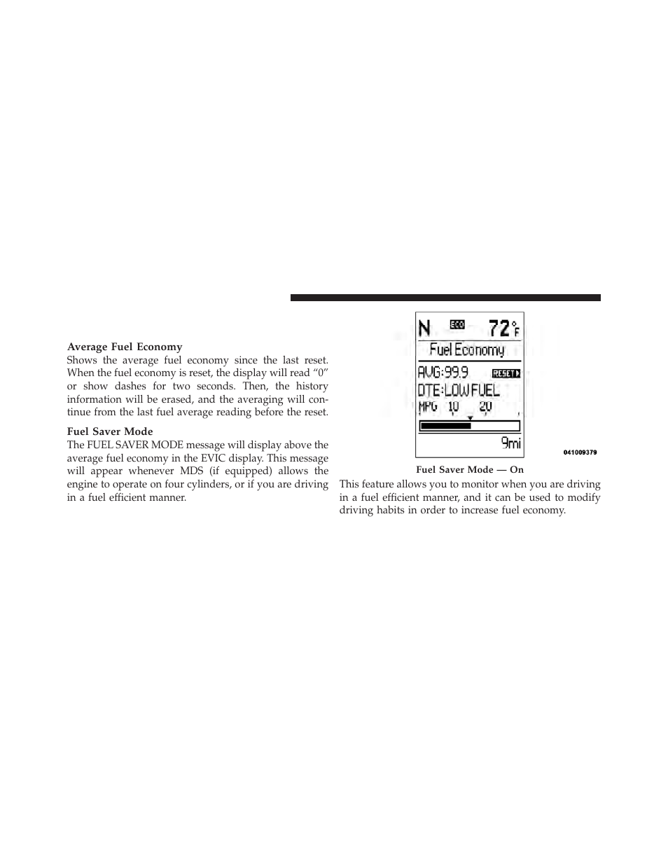 Fuel economy / fuel saver mode / distance, To empty (dte) — if equipped | Ram Trucks 2010 3500 - Owner Manual User Manual | Page 230 / 616