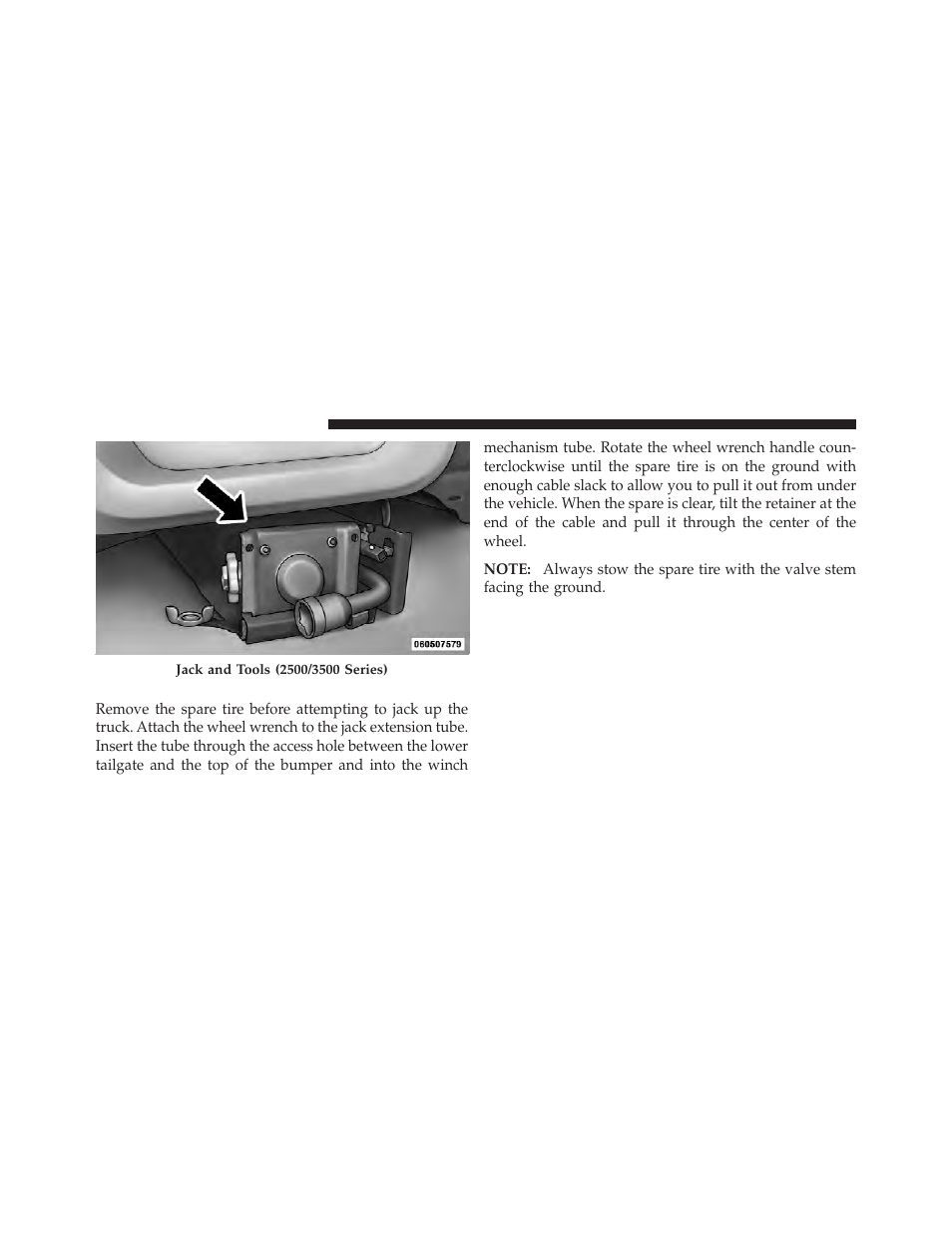 Removing the spare tire | Ram Trucks 2010 3500 - Owner Manual User Manual | Page 484 / 616