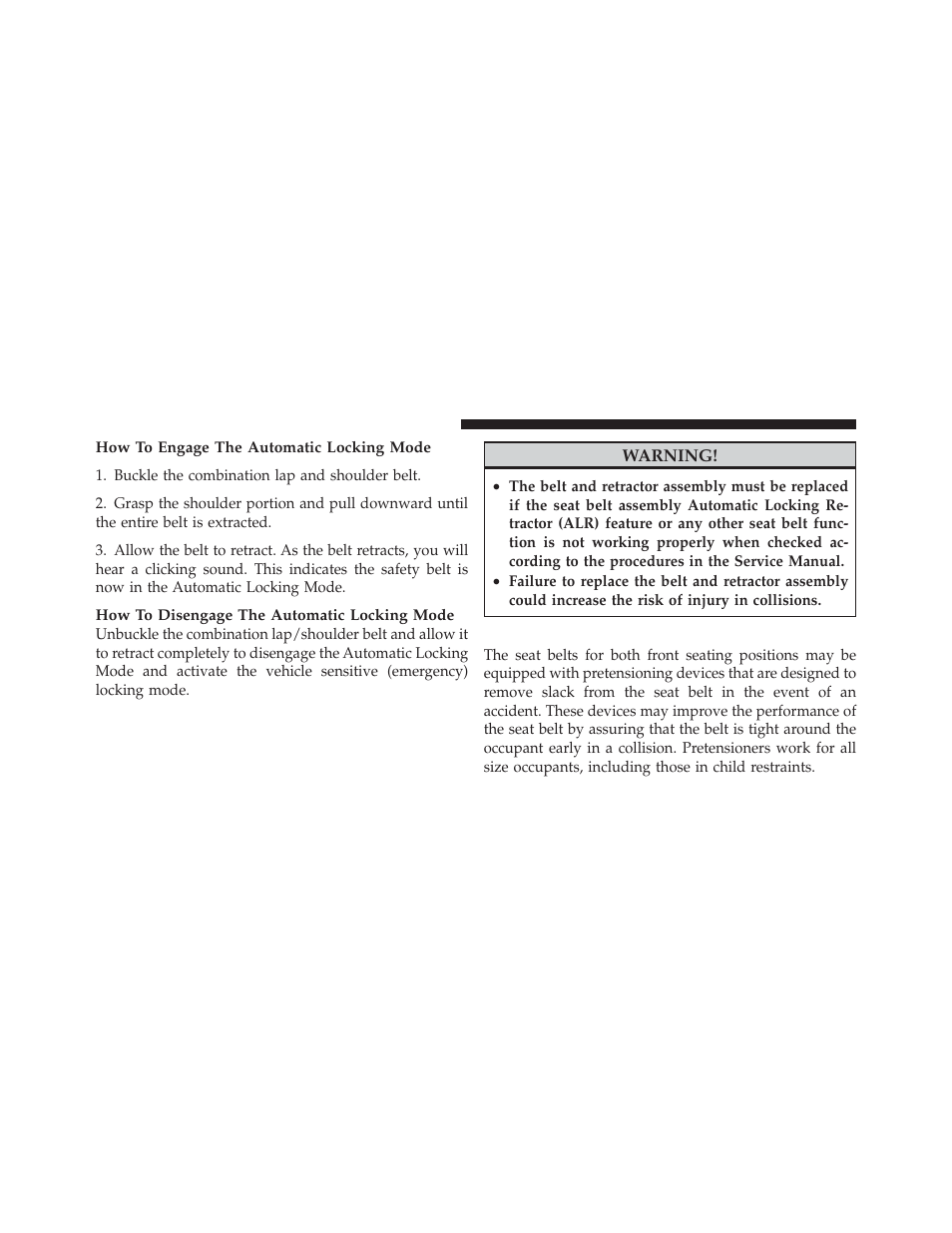 Seat belt pretensioners — if equipped, Seat belts and pregnant women | Ram Trucks 2010 3500 - Owner Manual User Manual | Page 52 / 616