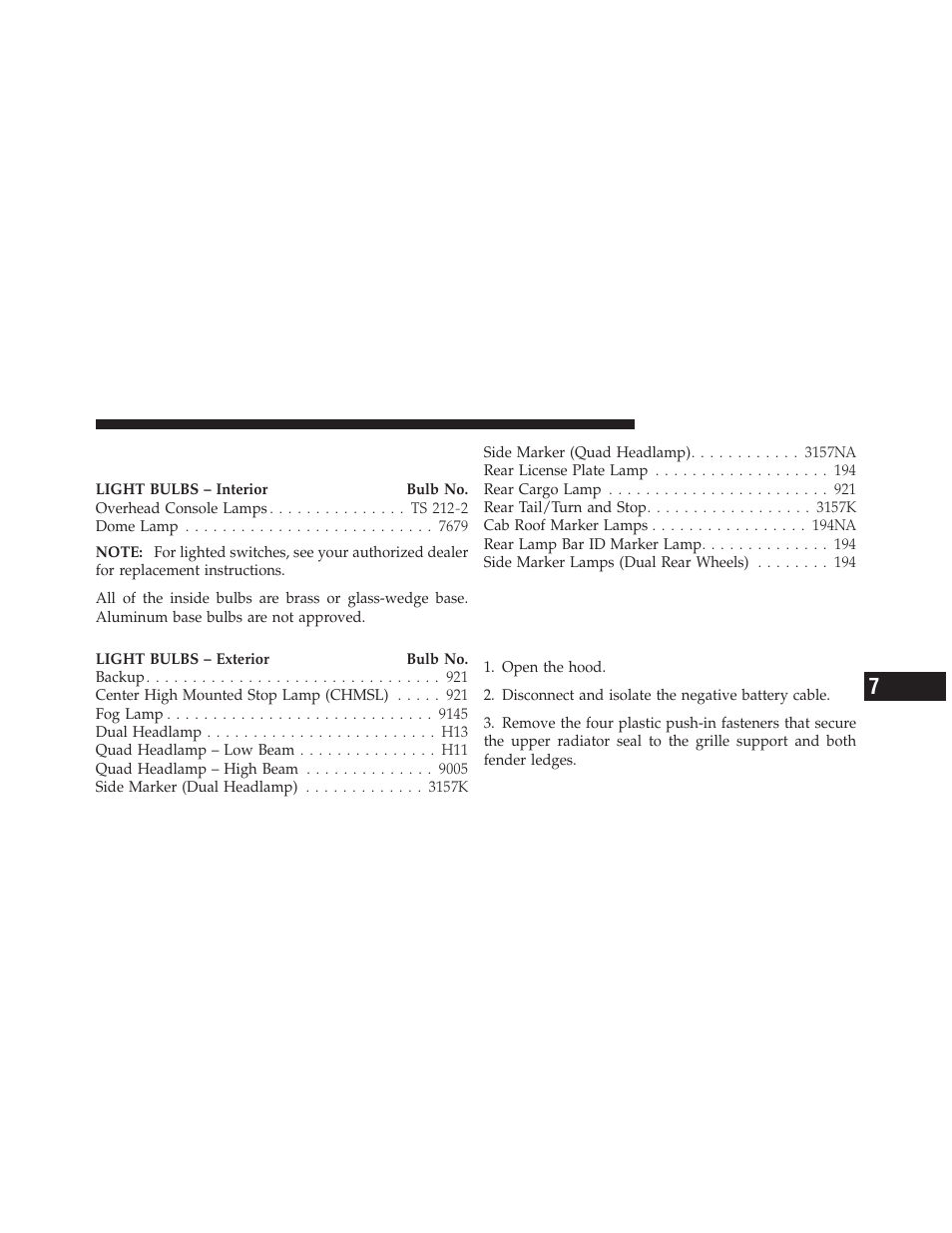 Replacement bulbs, Bulb replacement, Dual or quad headlamp/front park and | Turn signal — if equipped | Ram Trucks 2010 3500 - Owner Manual User Manual | Page 551 / 616