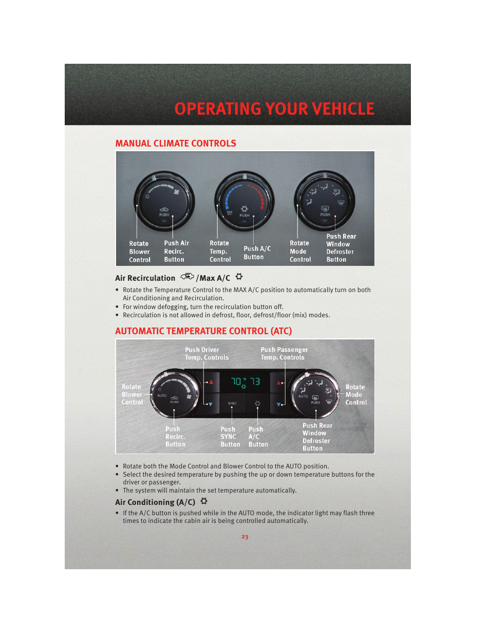Manual climate controls, Air recirculation /max a/c, Automatic temperature control (atc) | Air conditioning (a/c), Operating your vehicle | Ram Trucks 2010 3500 - User Guide User Manual | Page 25 / 96