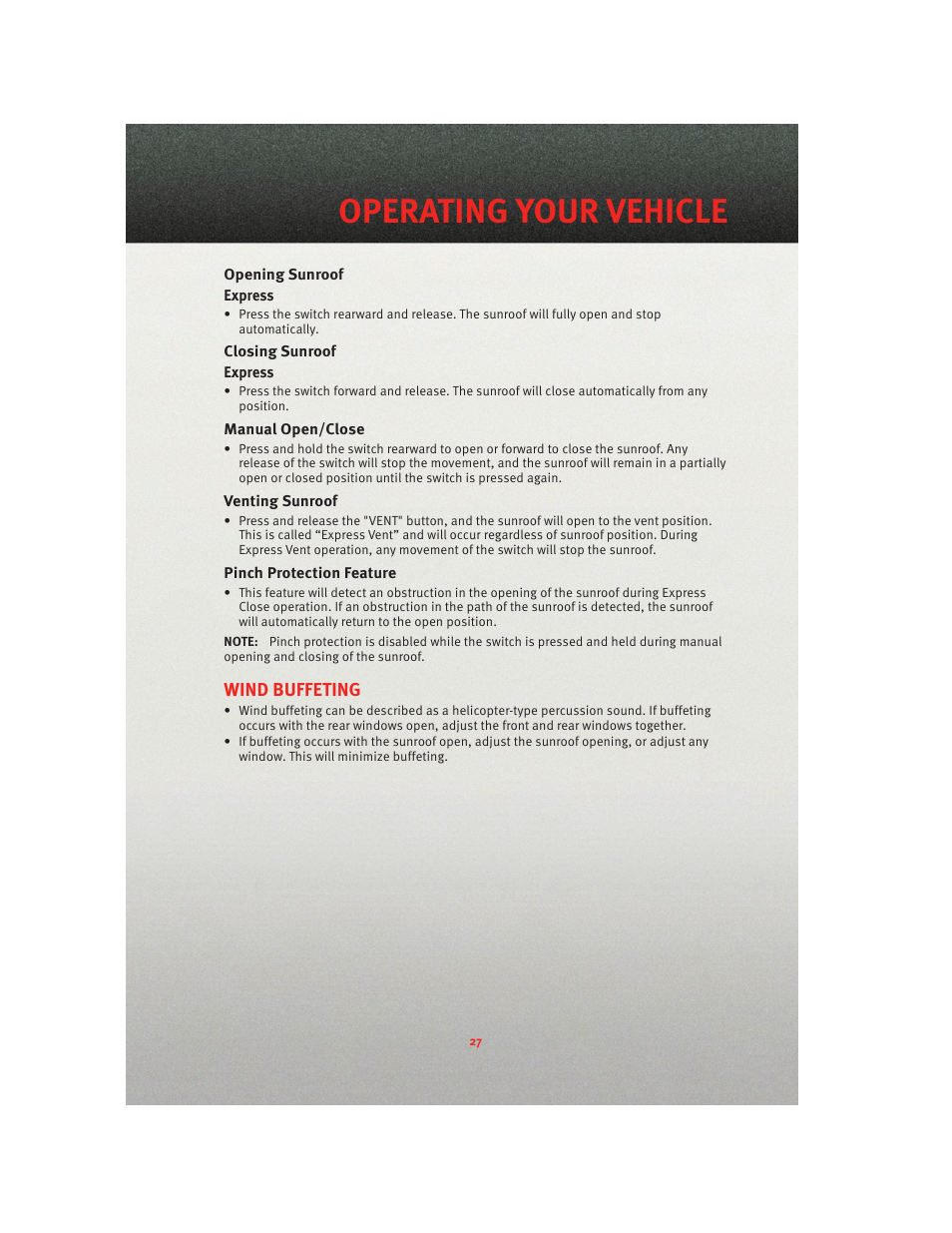 Opening sunroof, Closing sunroof, Manual open/close | Venting sunroof, Pinch protection feature, Wind buffeting, Operating your vehicle | Ram Trucks 2010 3500 - User Guide User Manual | Page 29 / 96